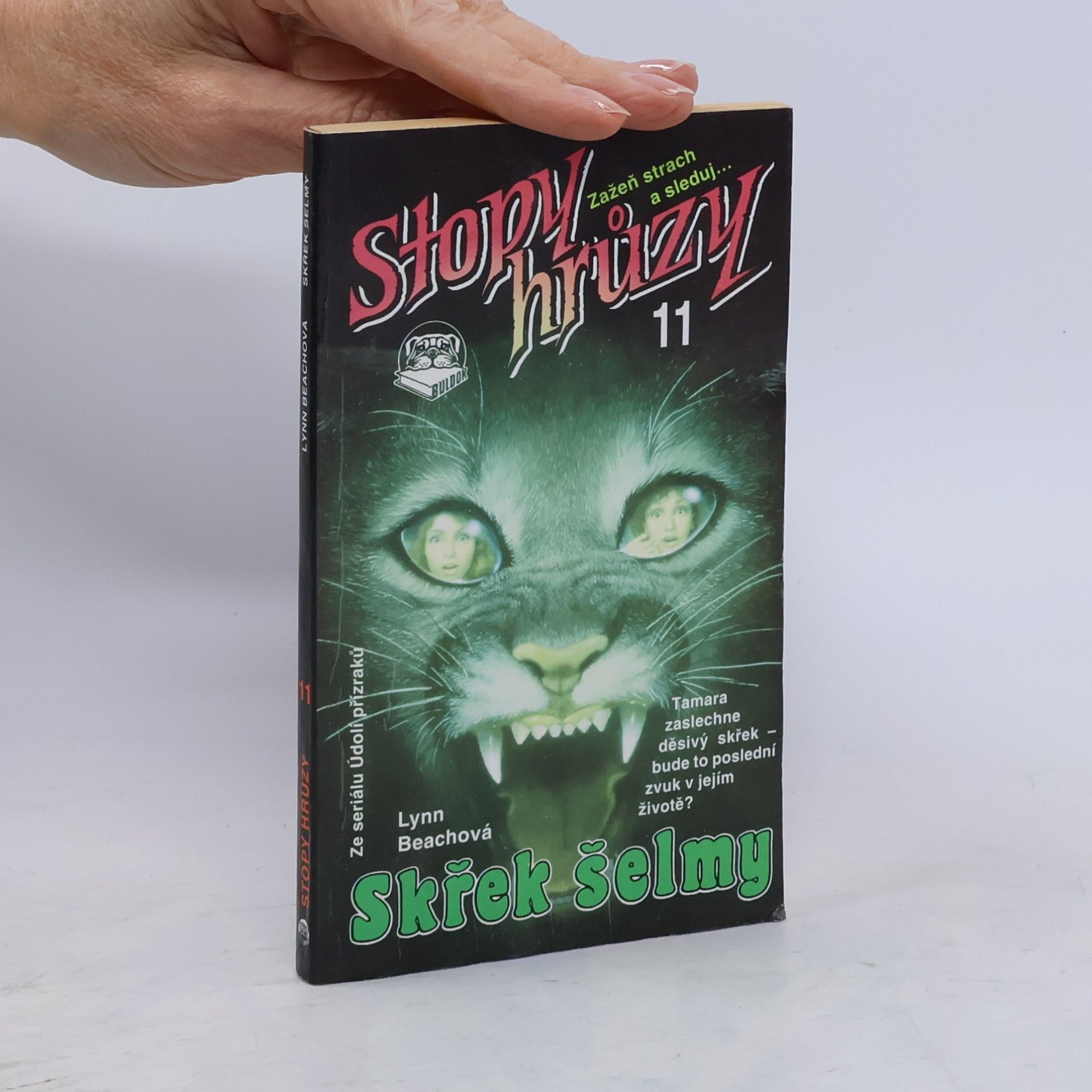 Kathryn Lance Stopy hrůzy11: Skřek šelmy