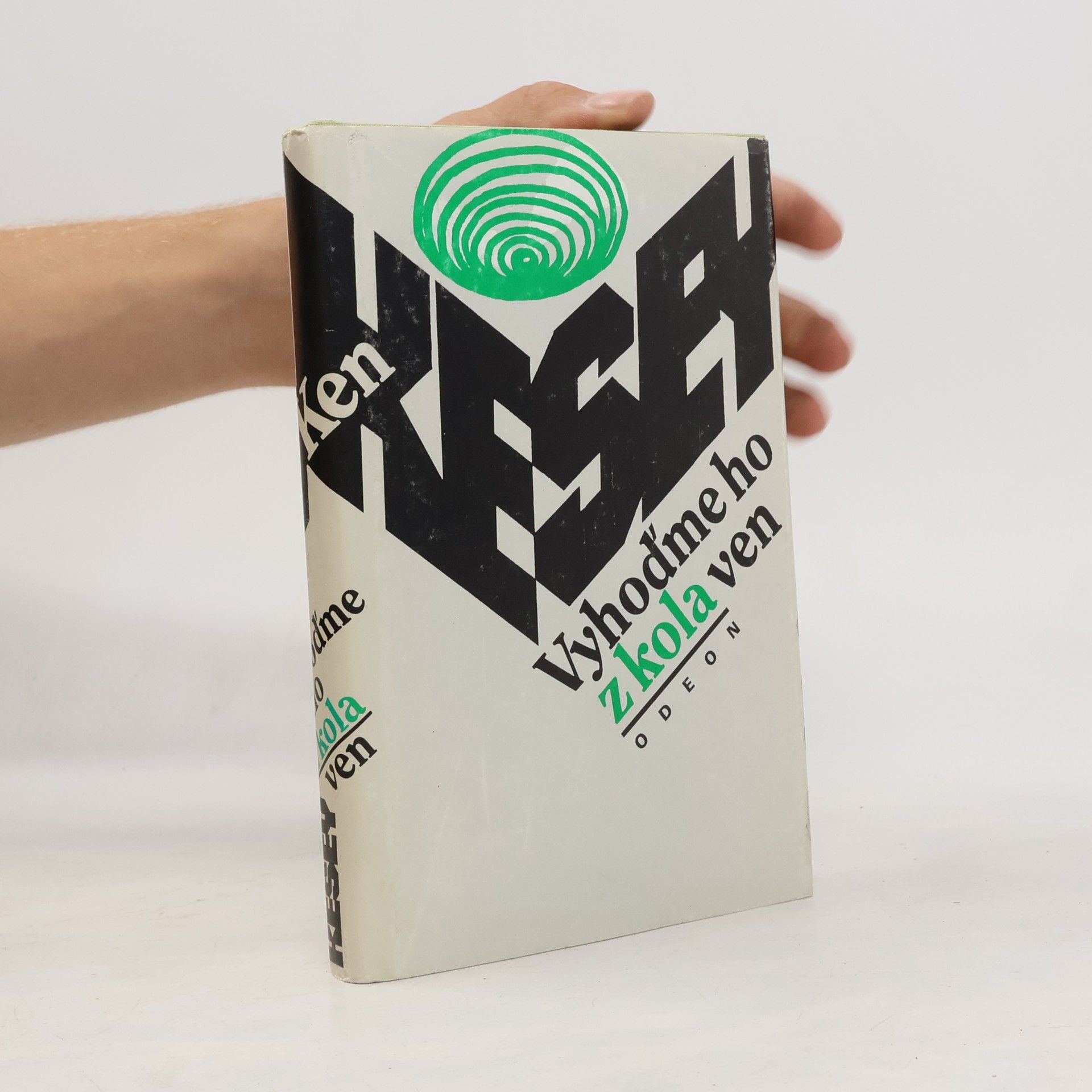 Ken Kesey Vyhoďme ho z kola ven