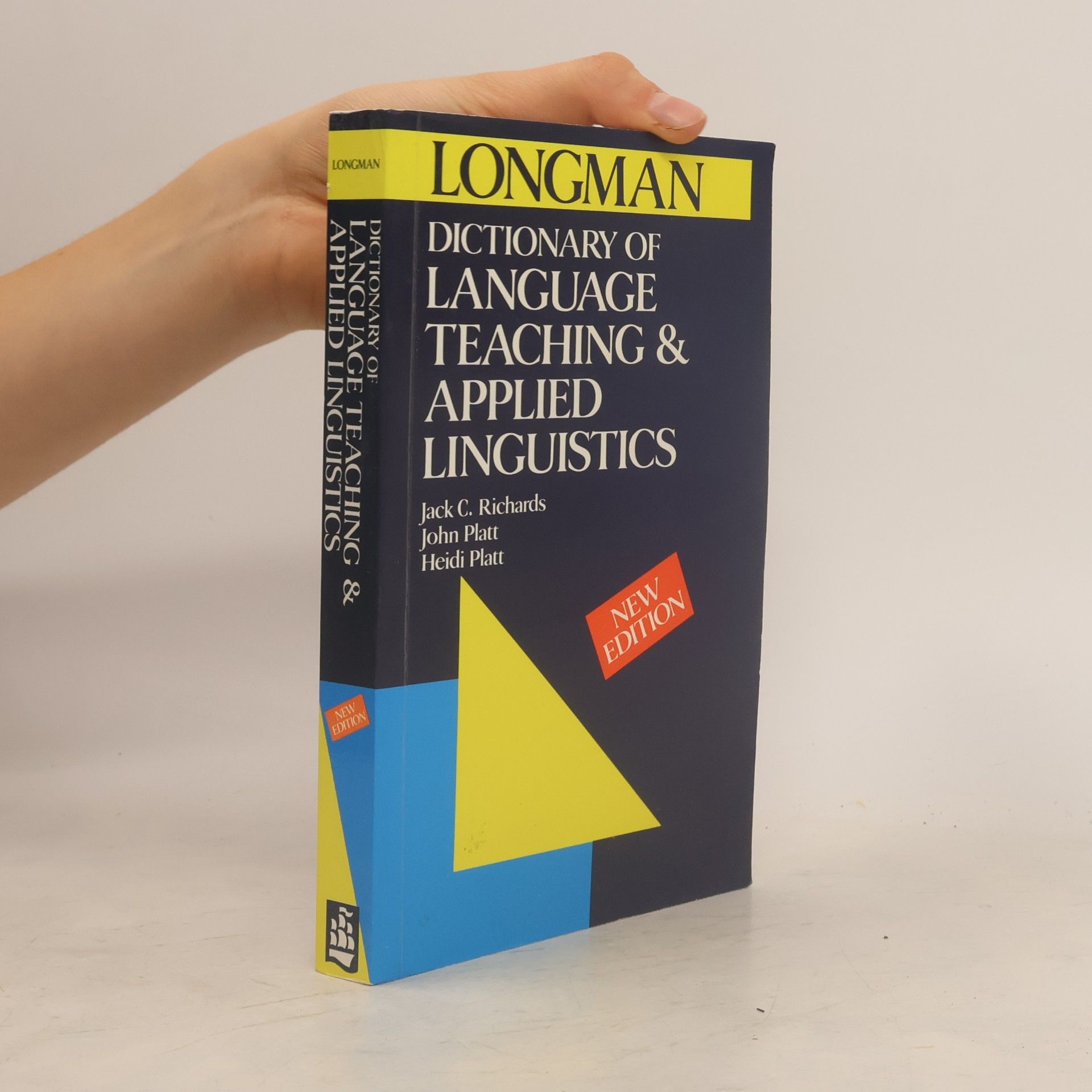 Heidi Platt Longman International Dictionaries: Longman Dictionary of Language Teaching and Applied Linguistics