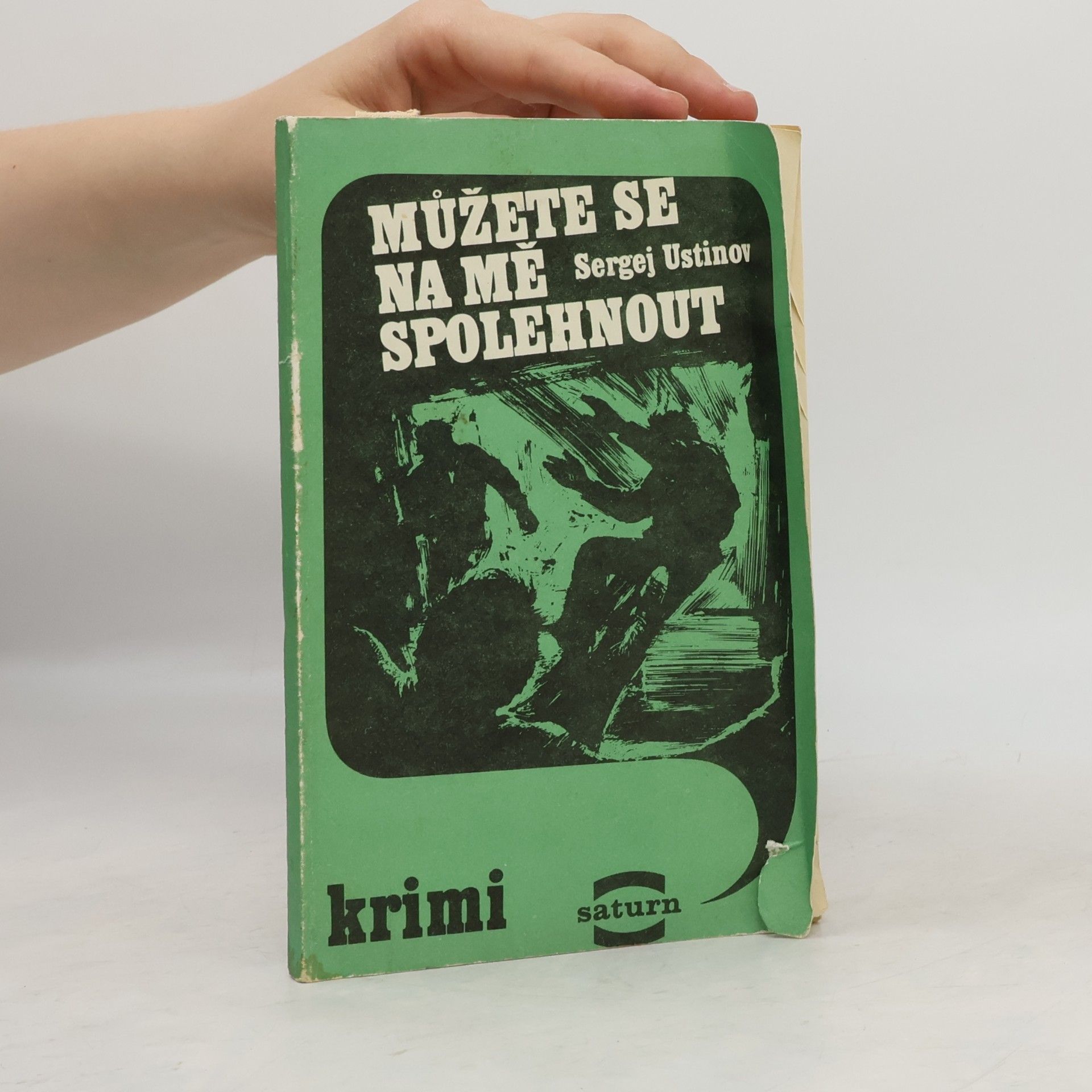 Sergej Ustinov Můžete se na mě spolehnout