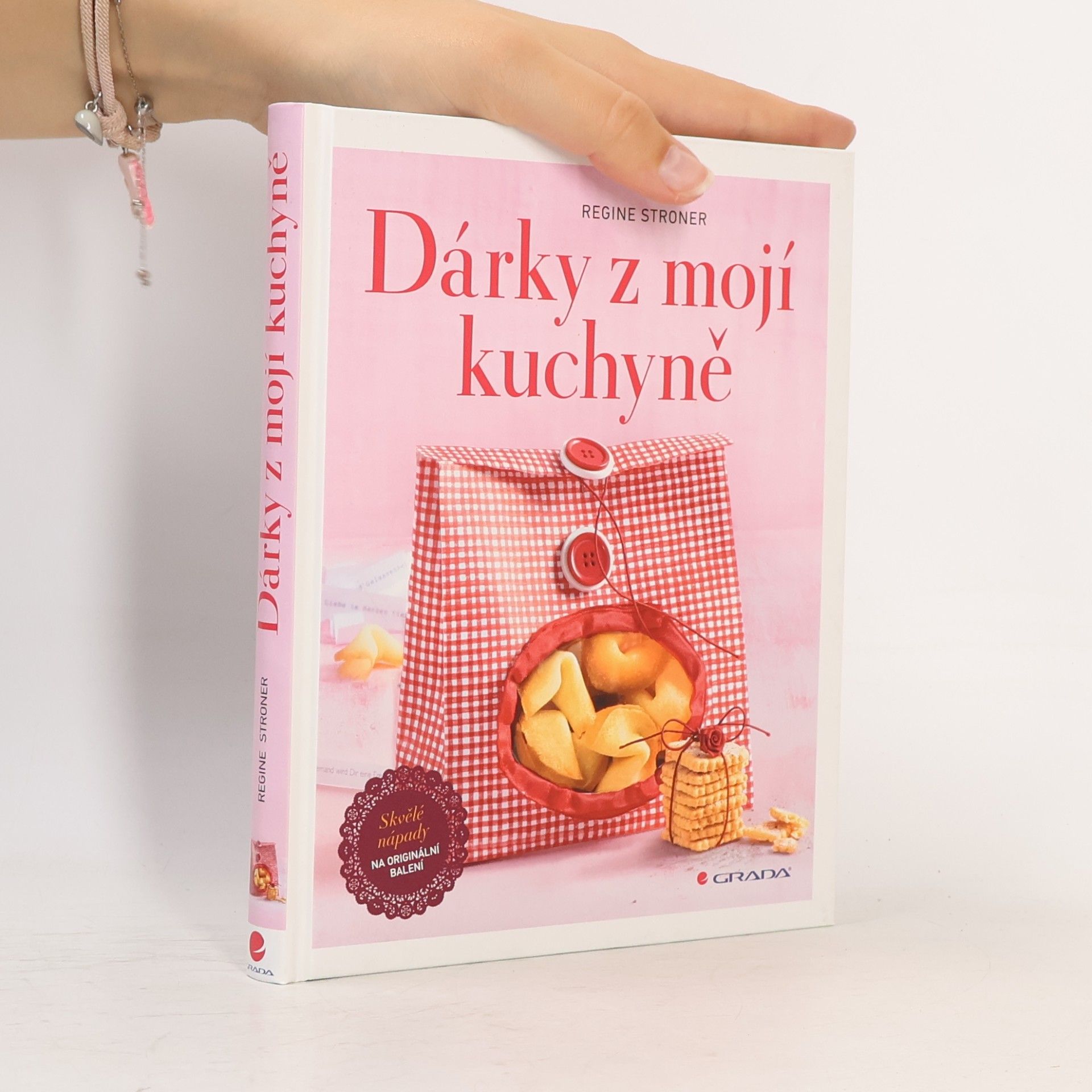 Regine Stroner Dárky z mojí kuchyně