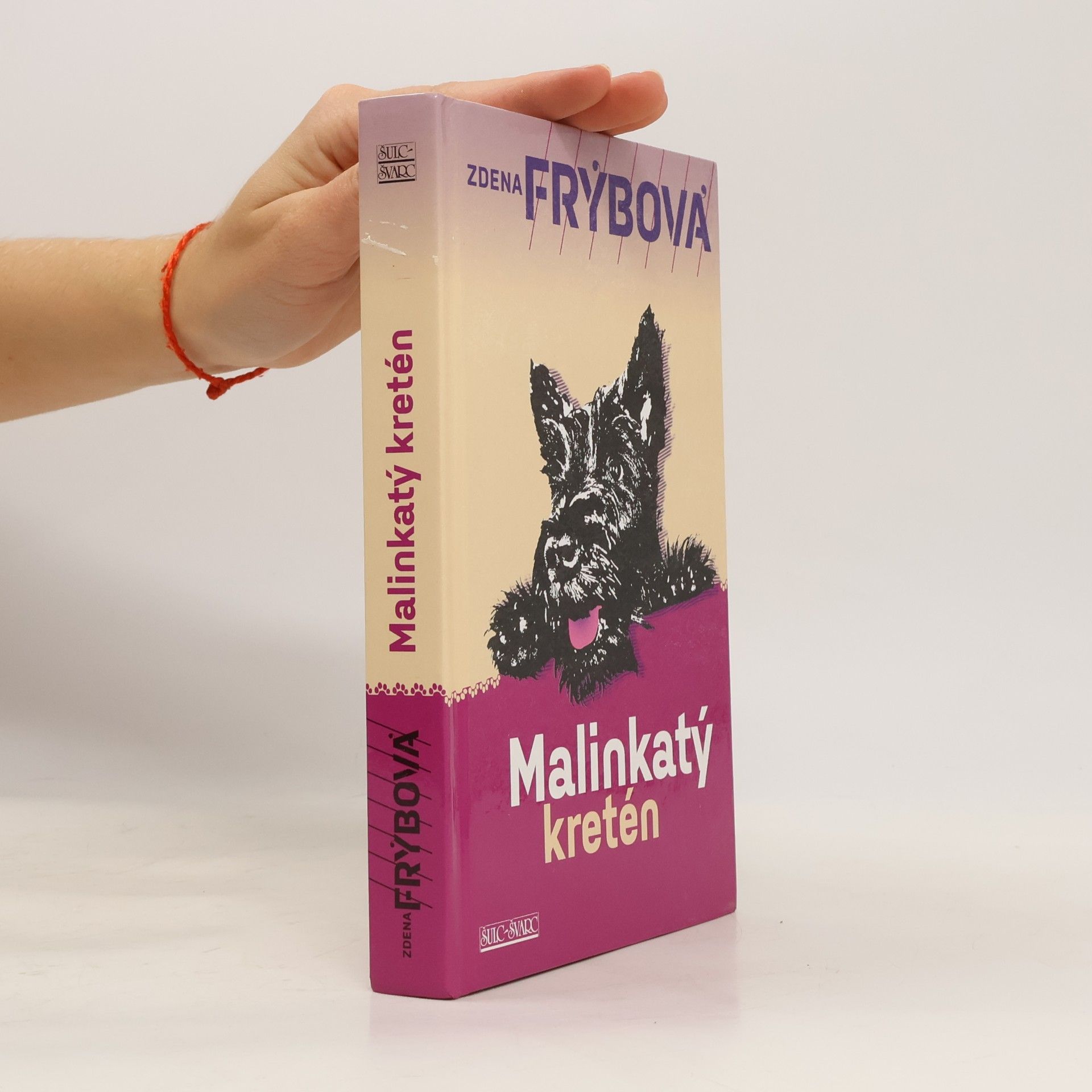 Zdena Frýbová Malinkatý kretén