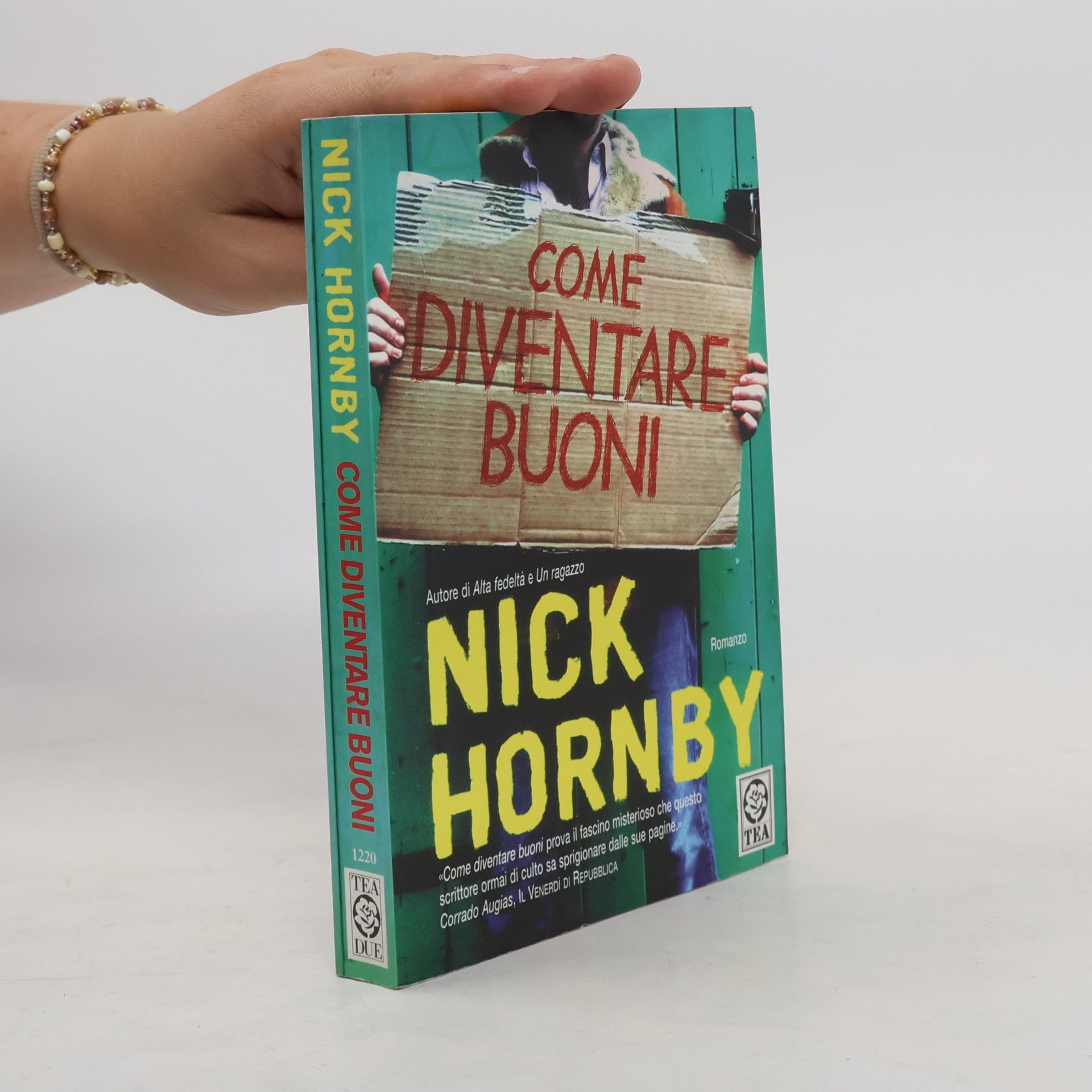 Nick Hornby Come diventare buoni