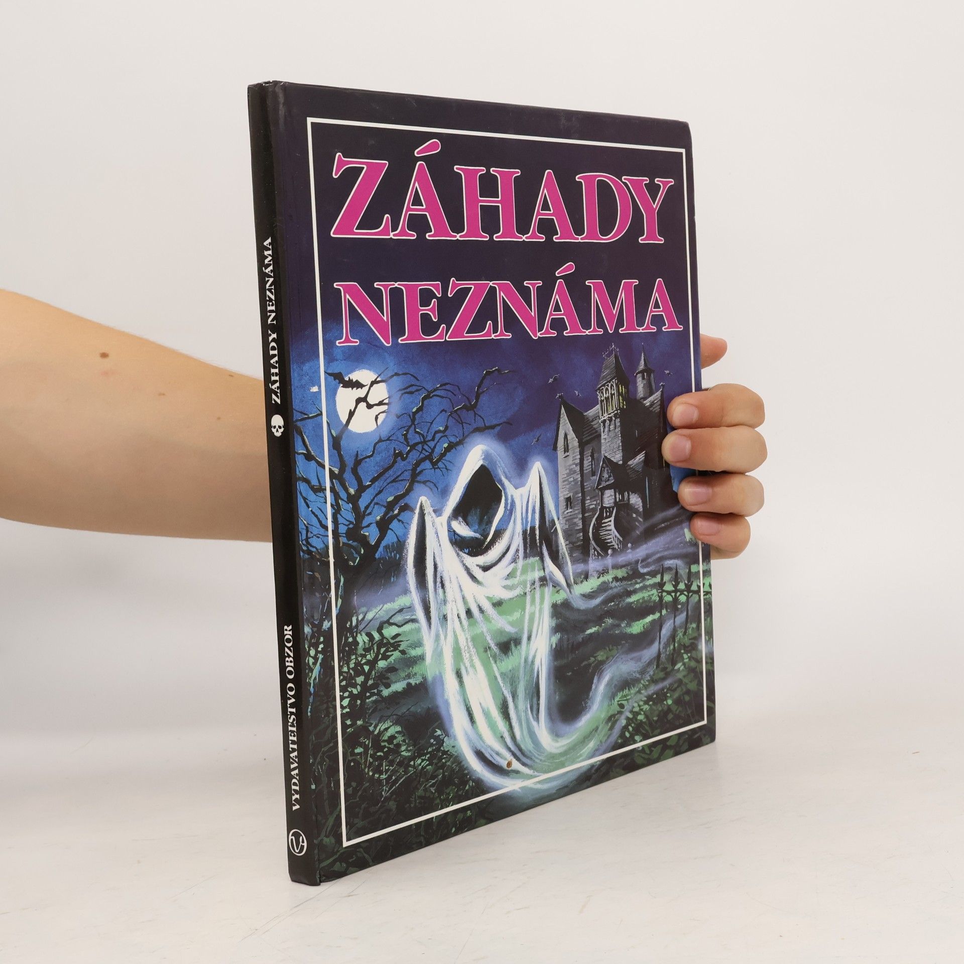 Kolektív autorov Záhady neznáma