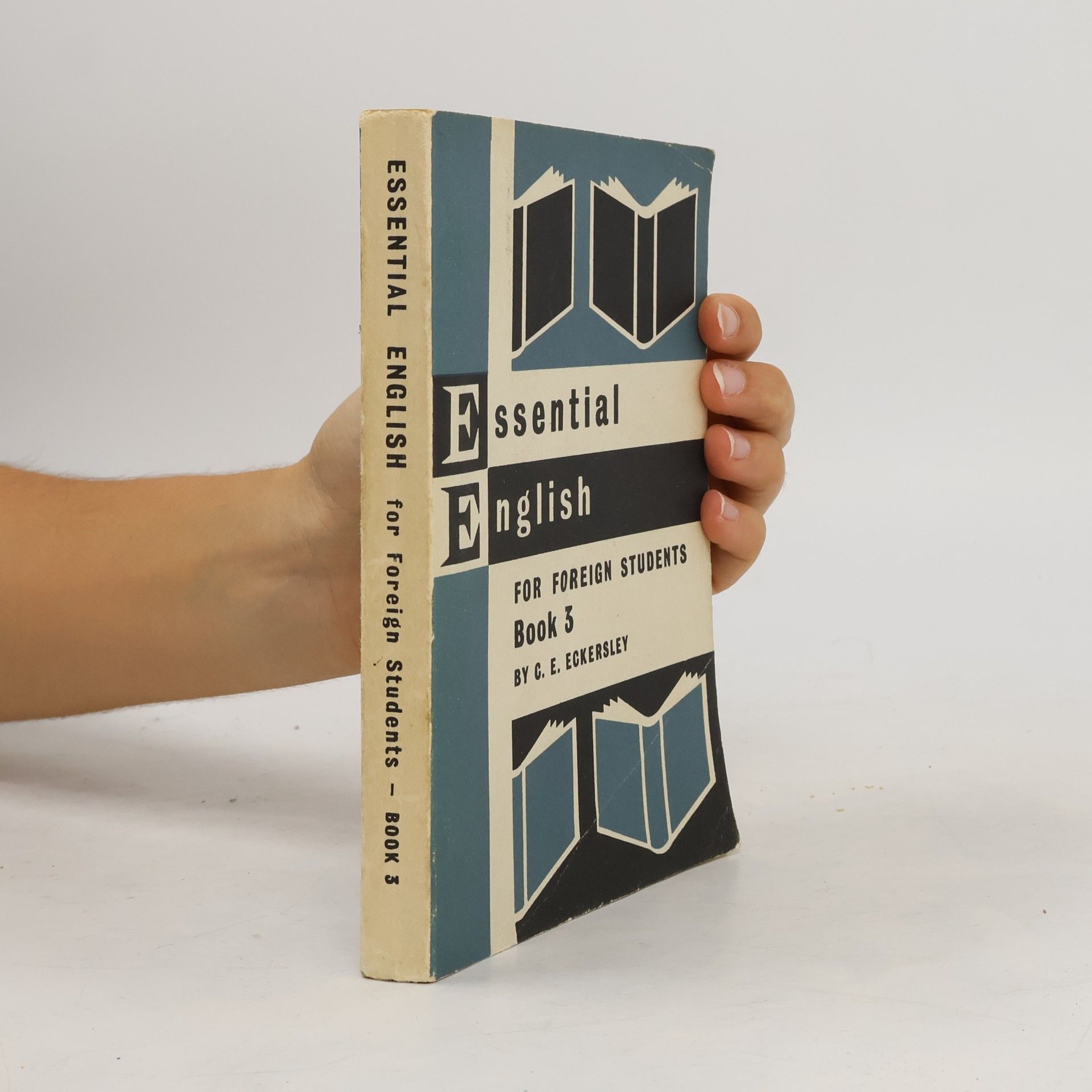 Essential English for Foreign Students. Book 3