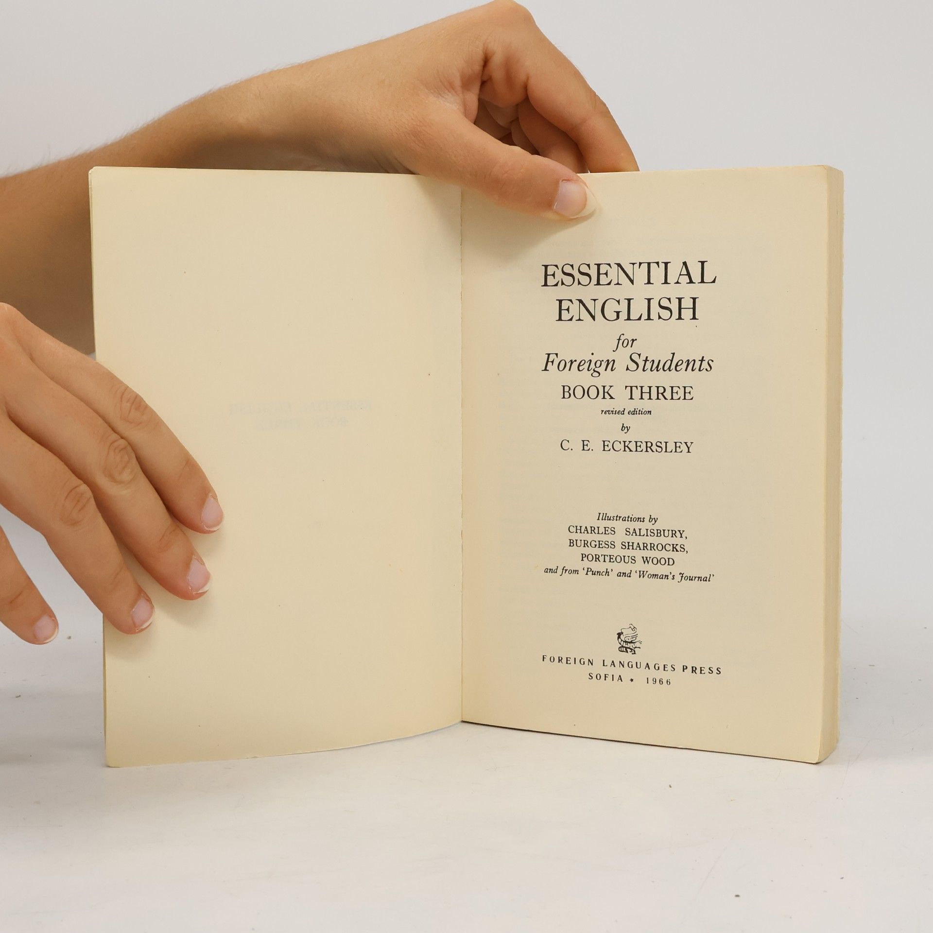 C. E. Eckersley Essential English for Foreign Students. Book 3