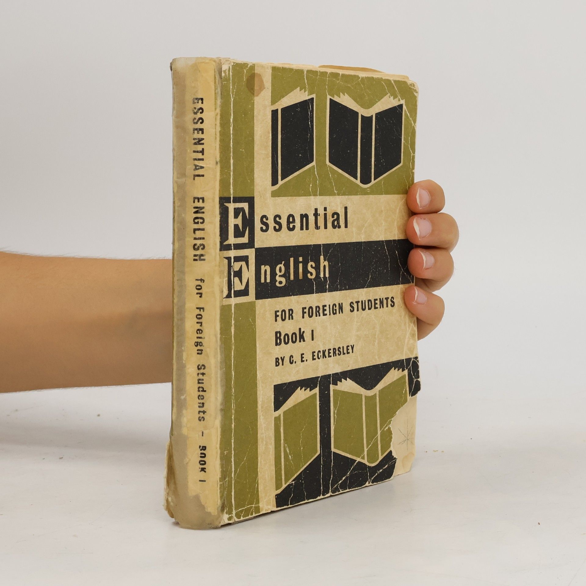 C. E. Eckersley Essential English. For Foreign Students. Book 1