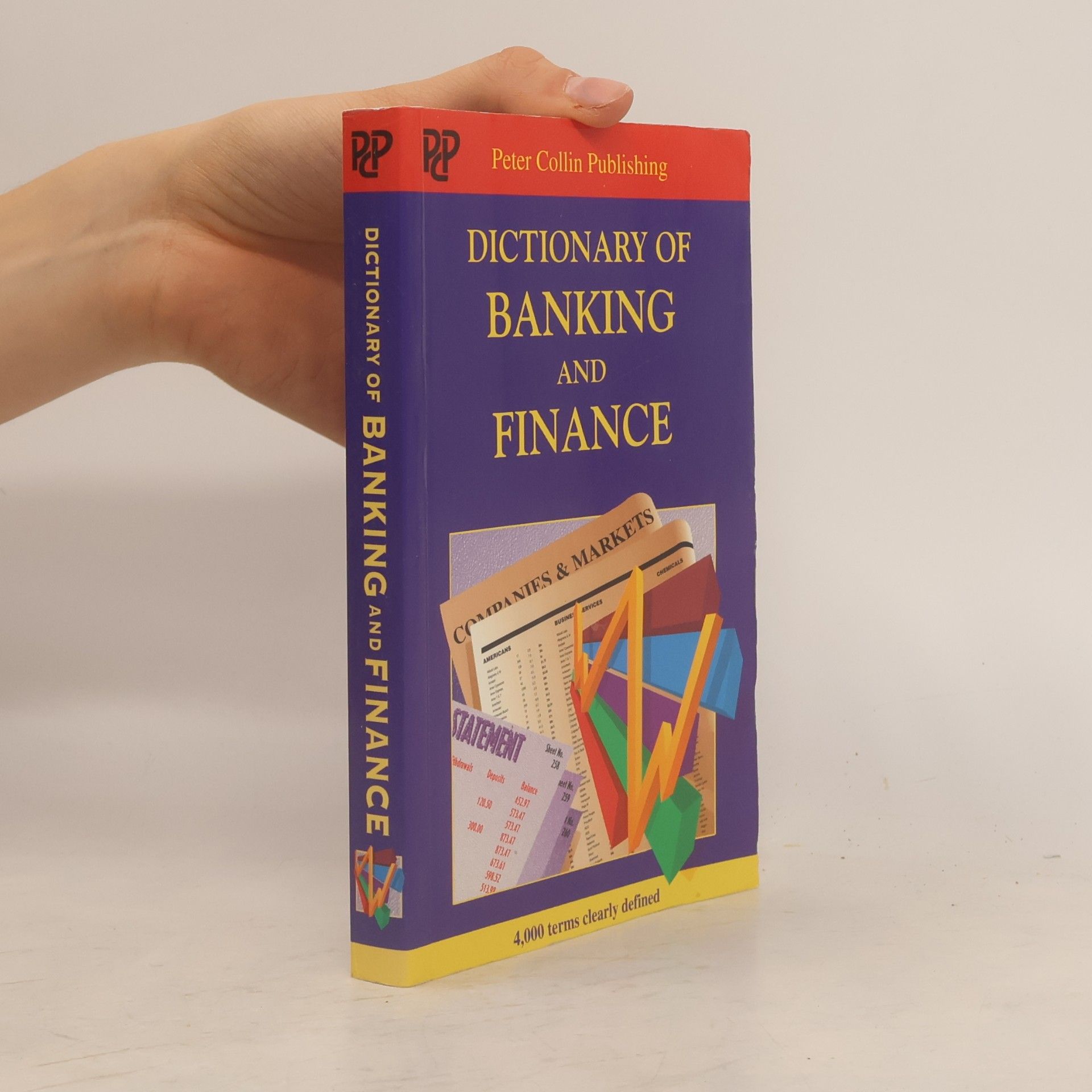 P. H. Collin Dictionary of Banking and Finance