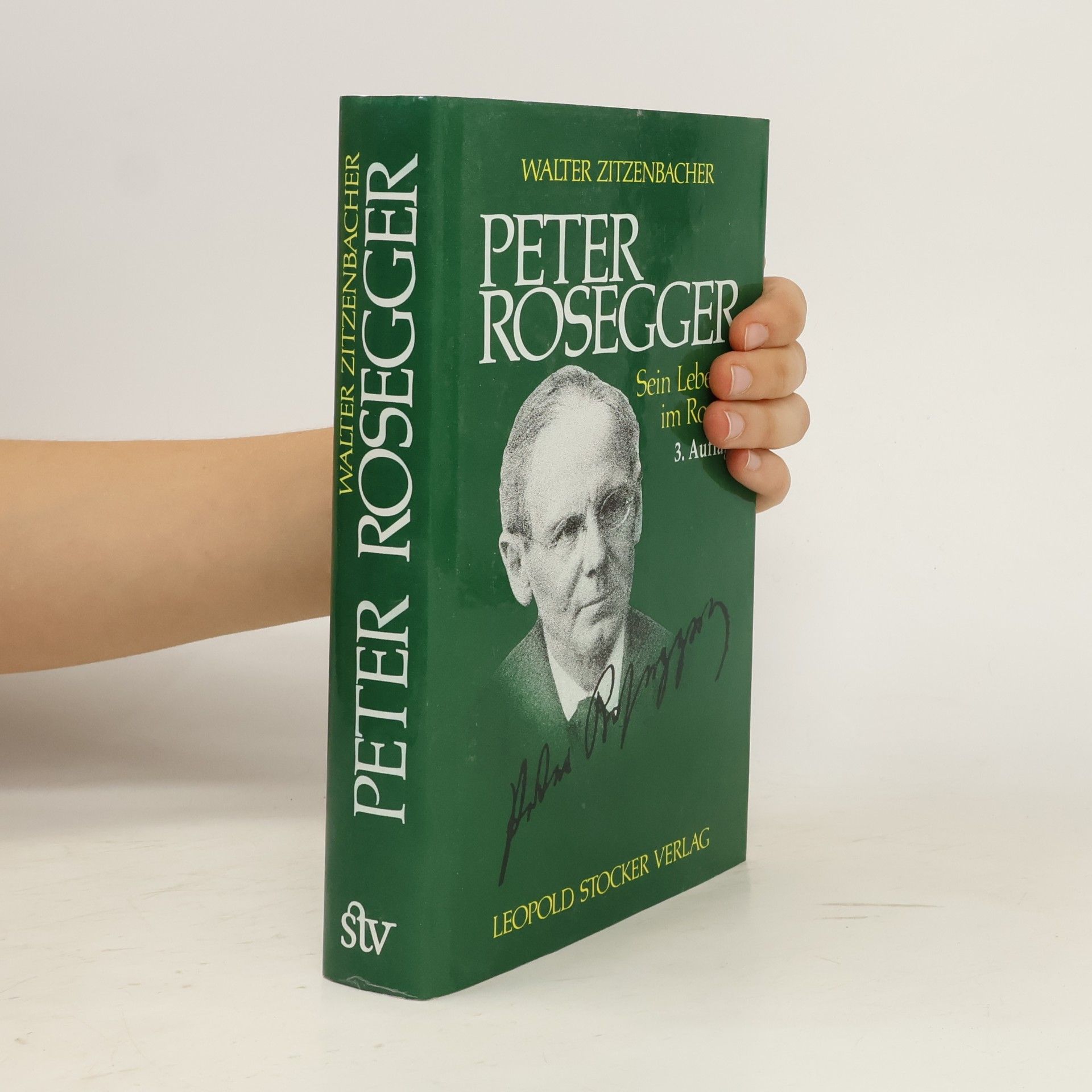 Walter Zitzenbacher Peter Rosegger