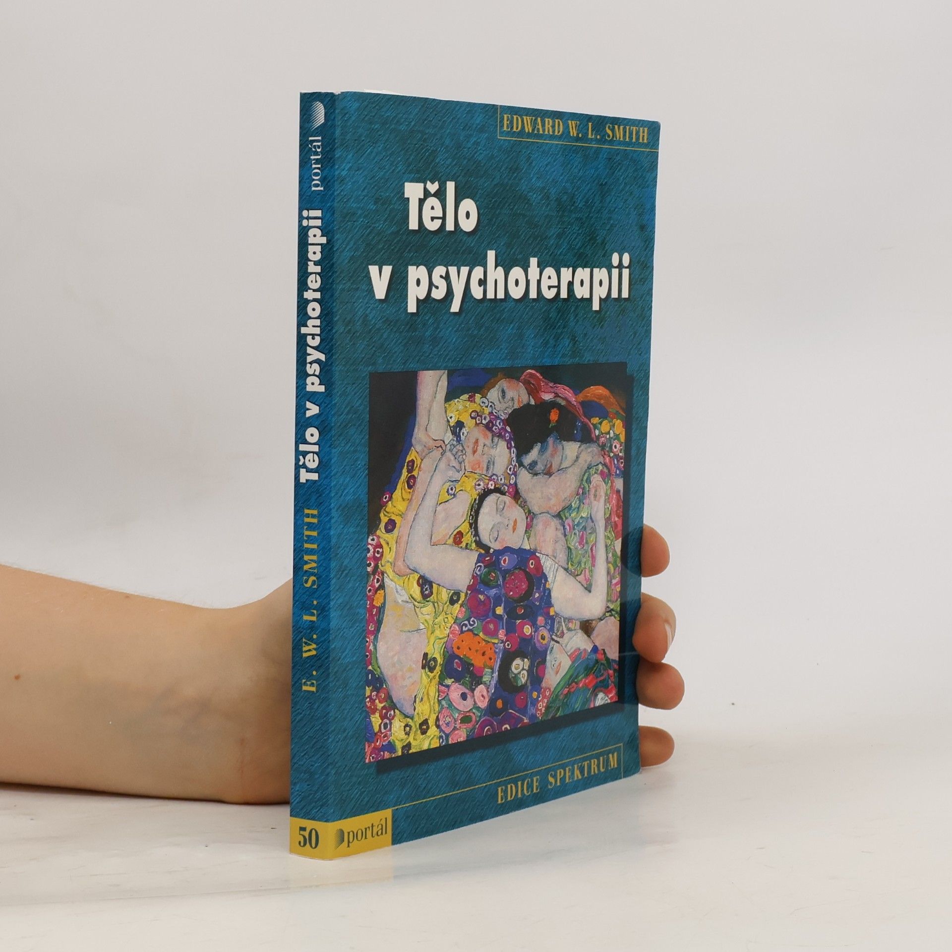 Edward W. L. Smith Tělo v psychoterapii