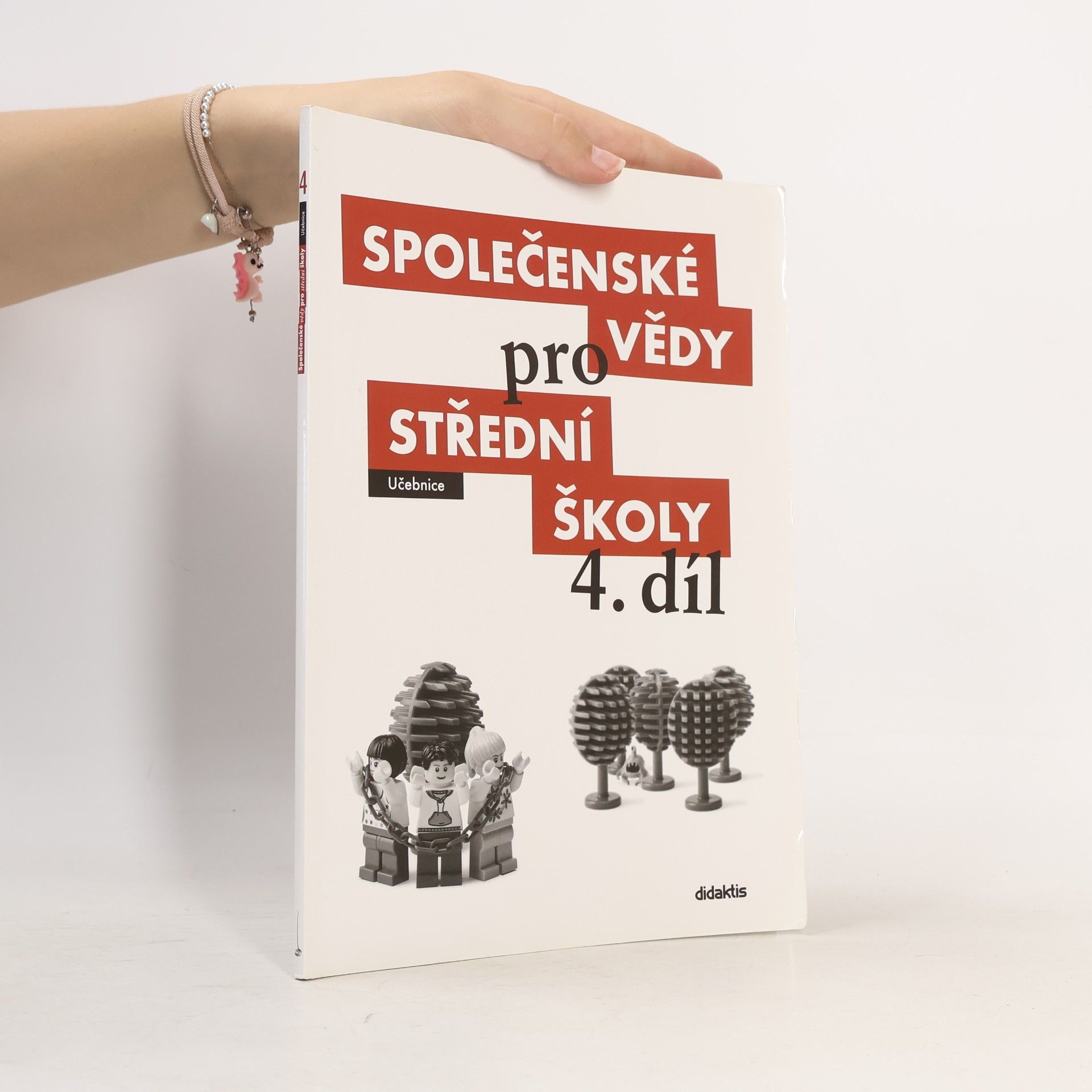 Martin Drnek Společenské vědy pro střední školy. 4. díl
