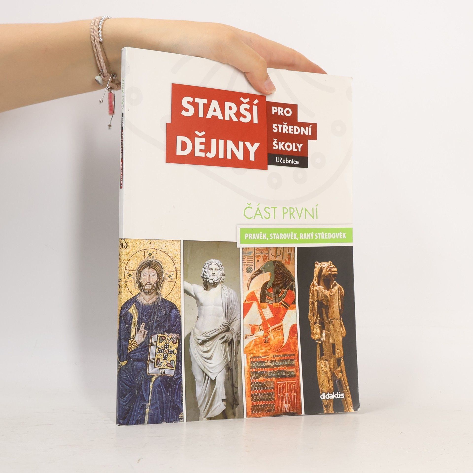 Kolektiv autorů Starší dějiny pro střední školy