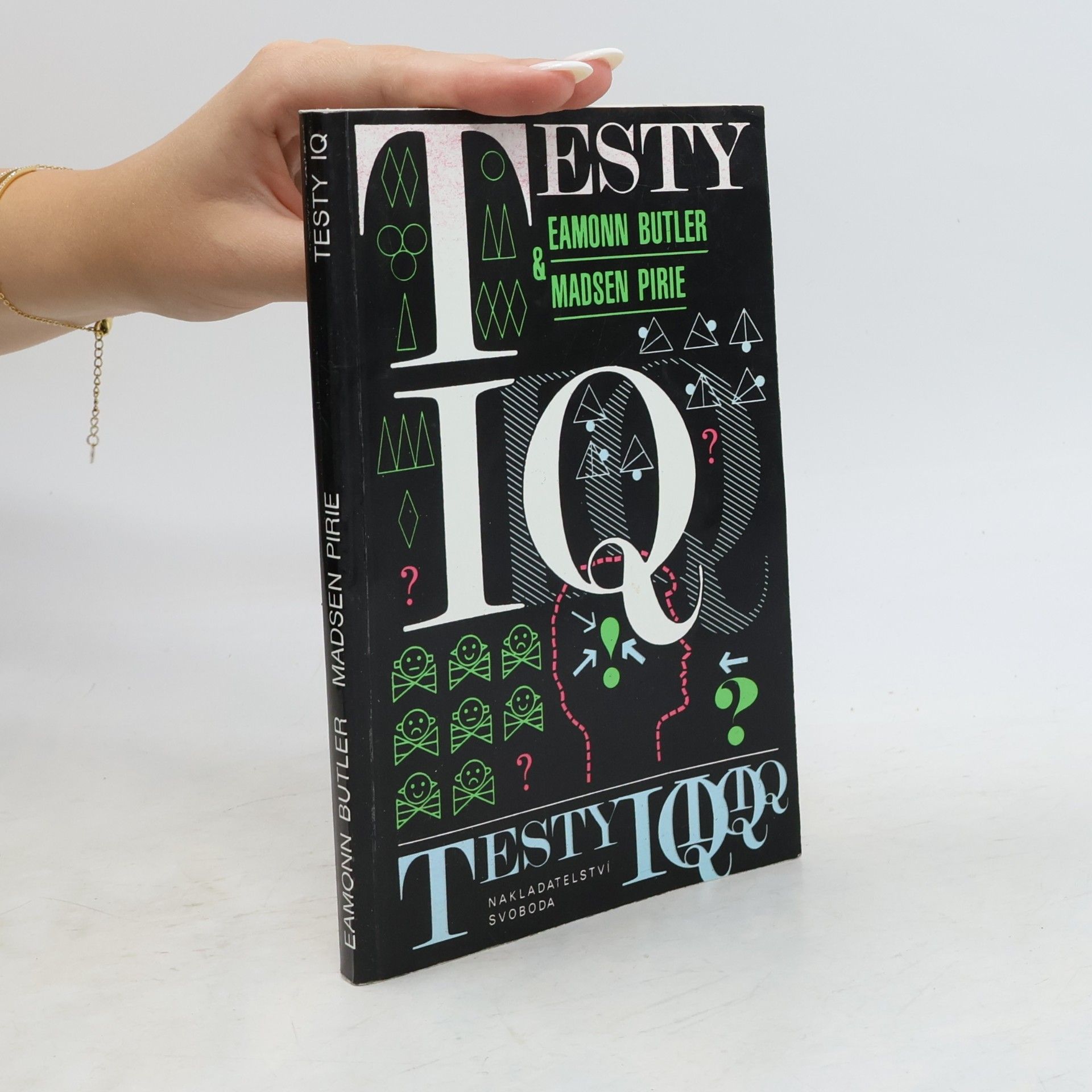Madsen Pirie Testy IQ