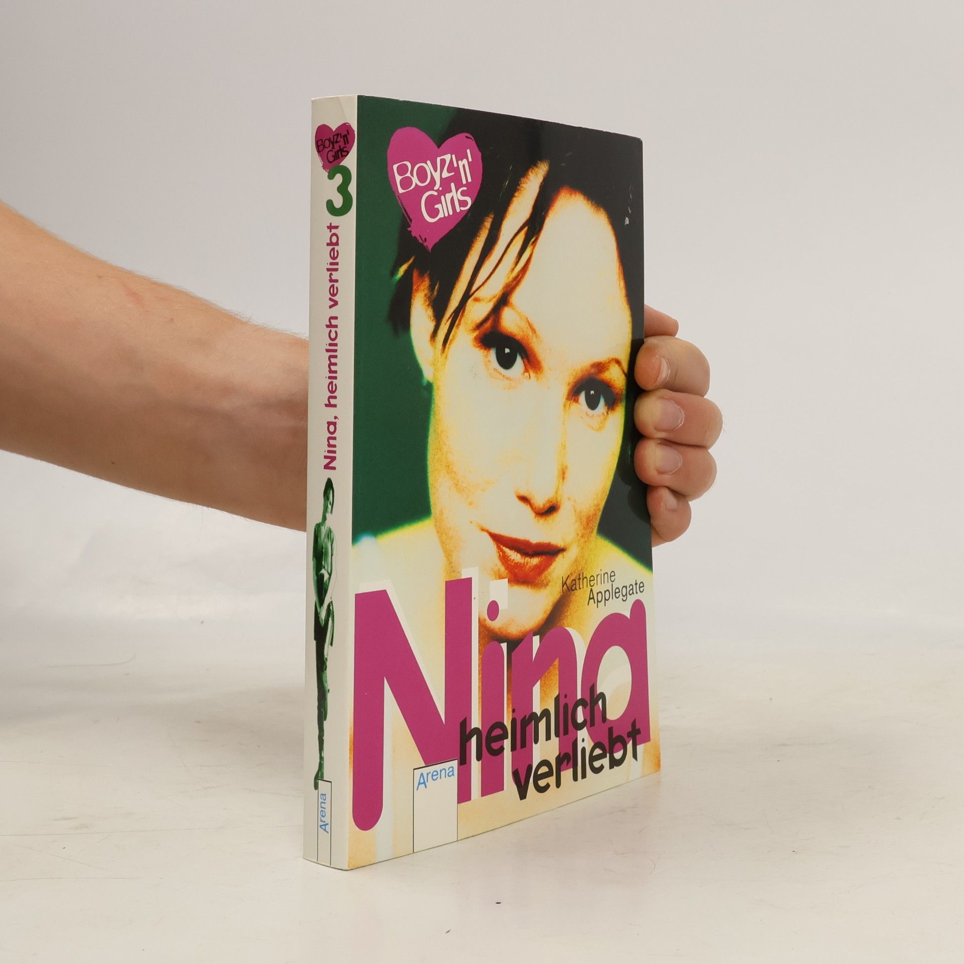 Katherine Applegate Nina, heimlich verliebt. Mit Love-Message-Karte z. Ausschneiden u. Verschicken