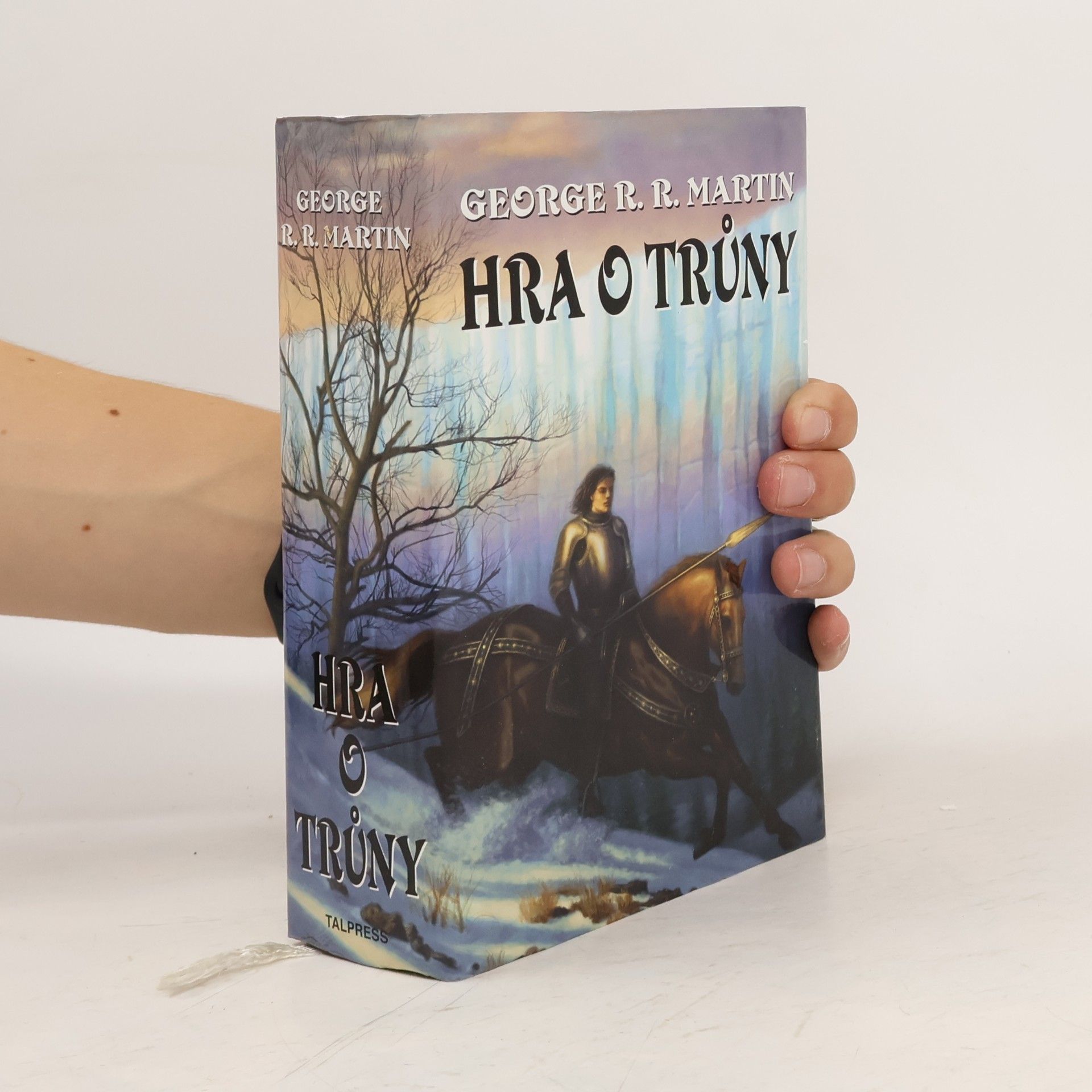 George R. R. Martin Píseň ledu a ohně 1. Hra o trůny