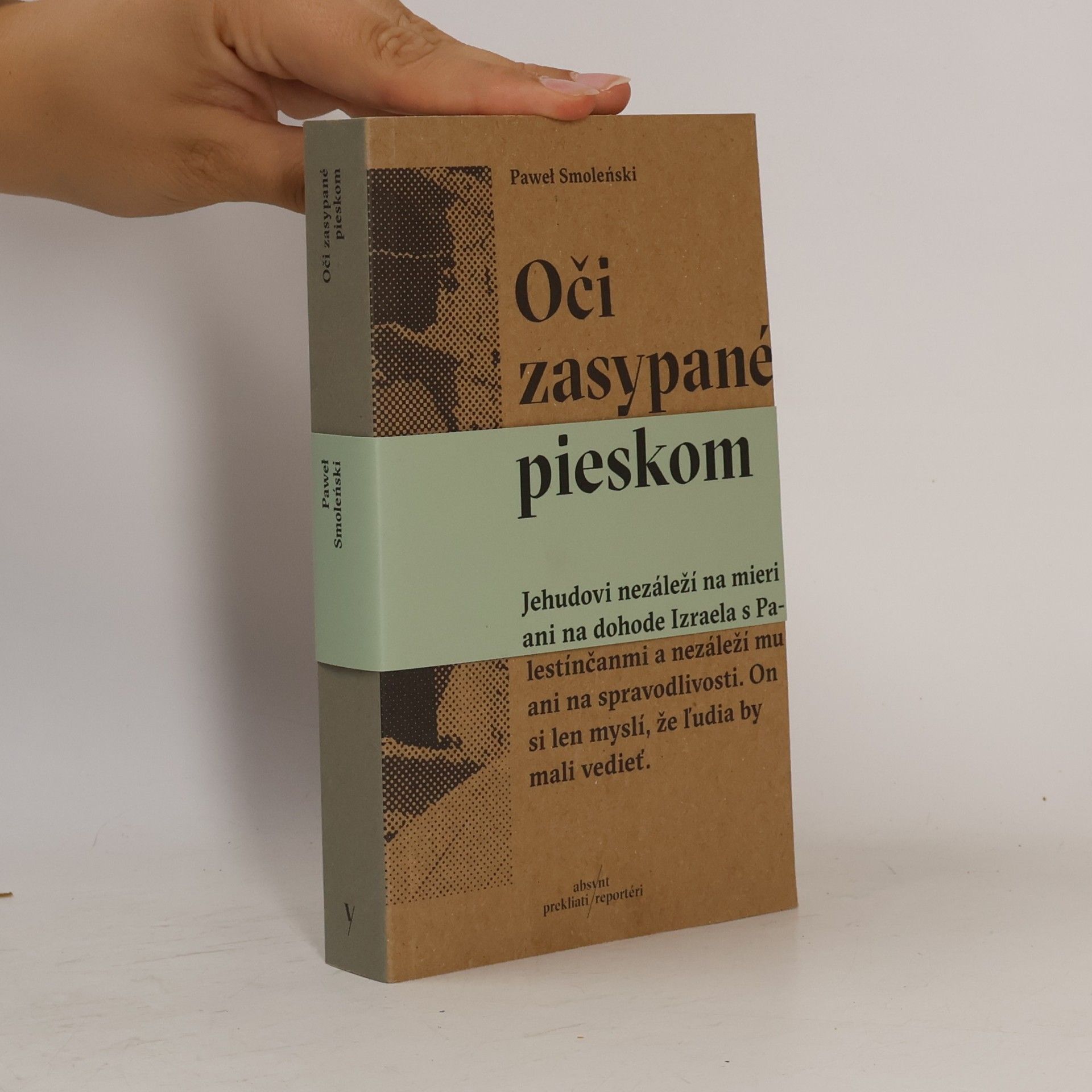 Paweł Smoleński Oči zasypané pieskom