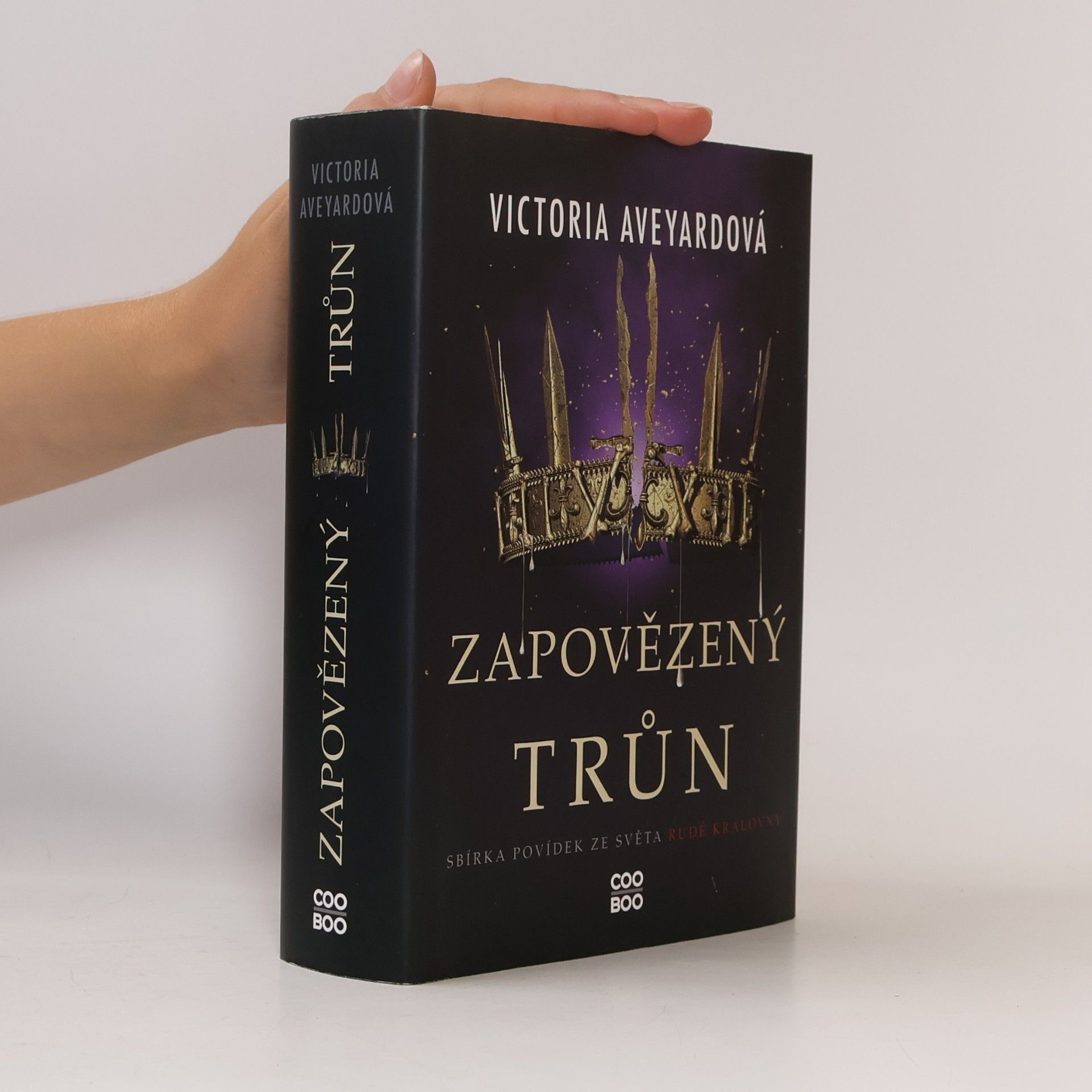 Victoria Aveyard Zapovězený trůn : sbírka povídek ze světa Rudé královny