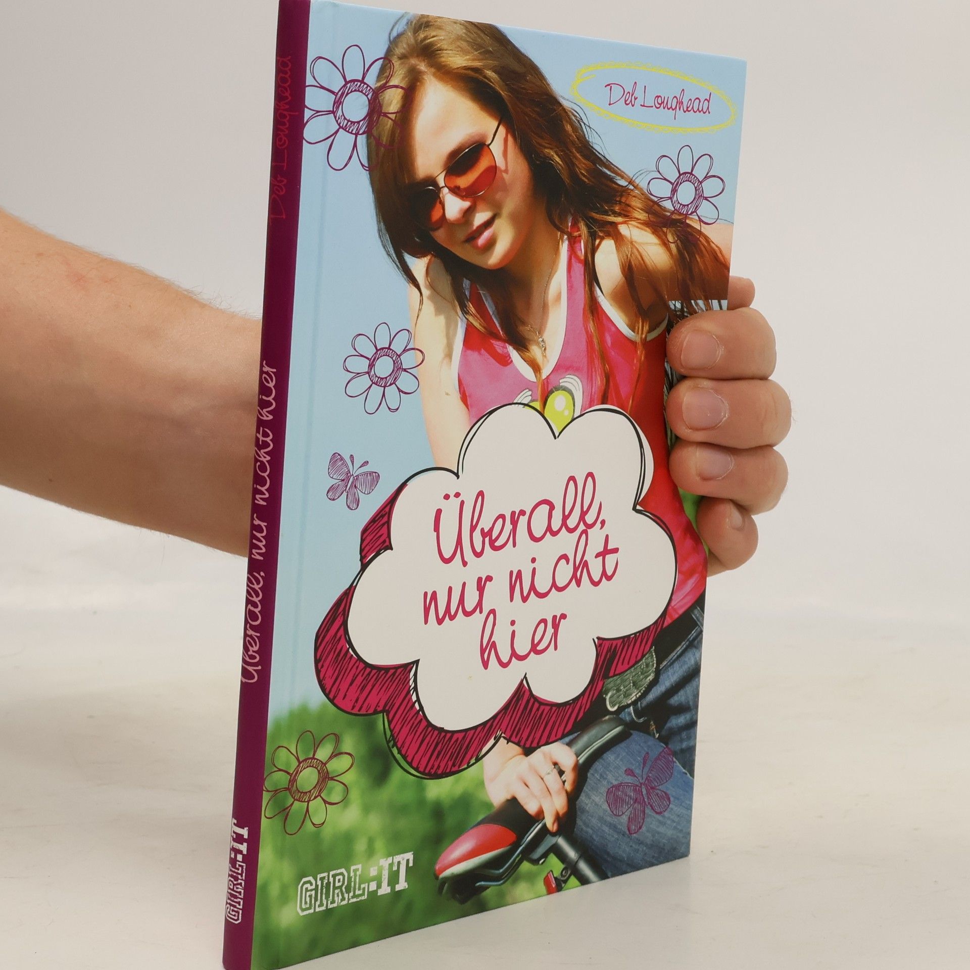 Deb Loughead Überall, nur nicht hier