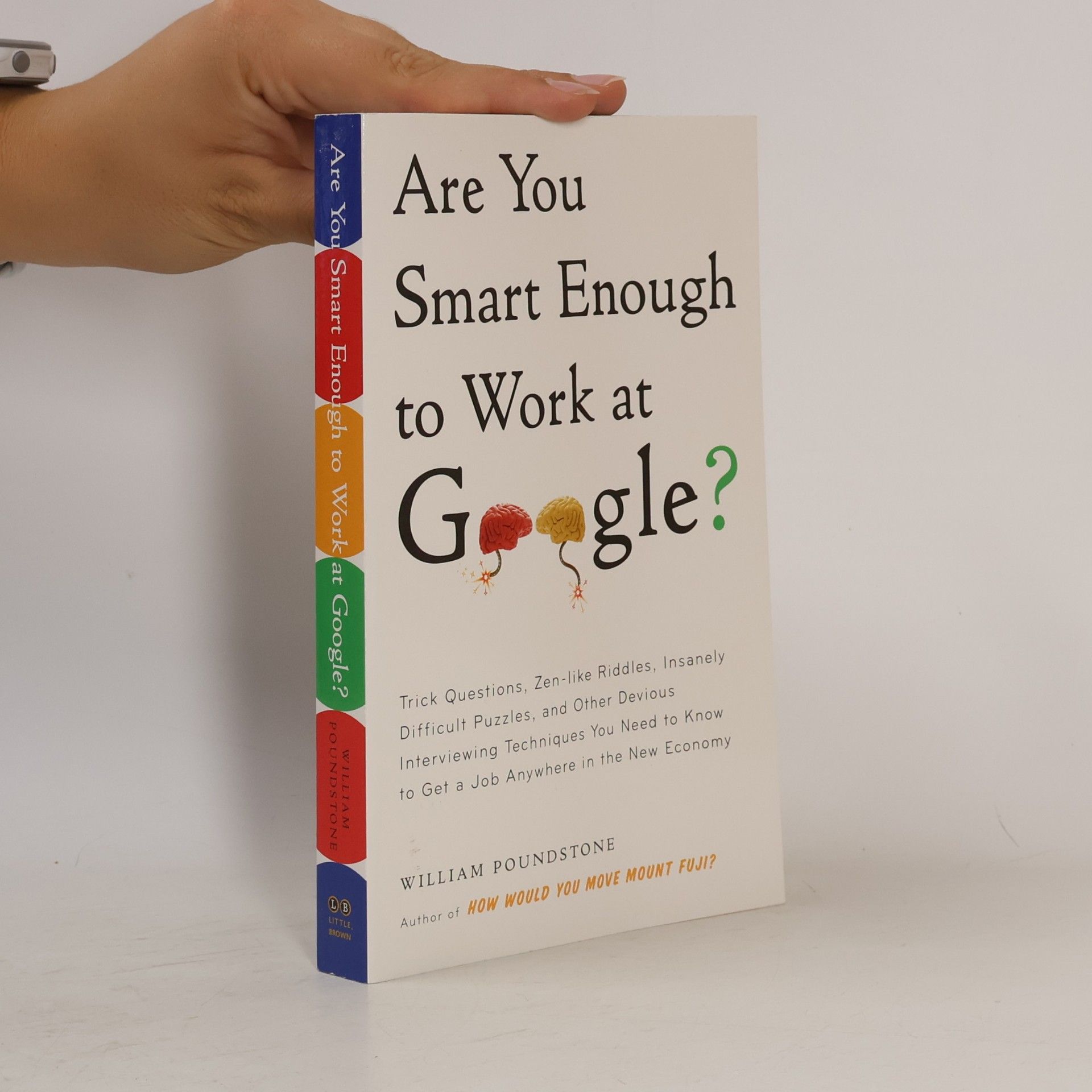 William Poundstone Are You Smart Enough to Work at Google?