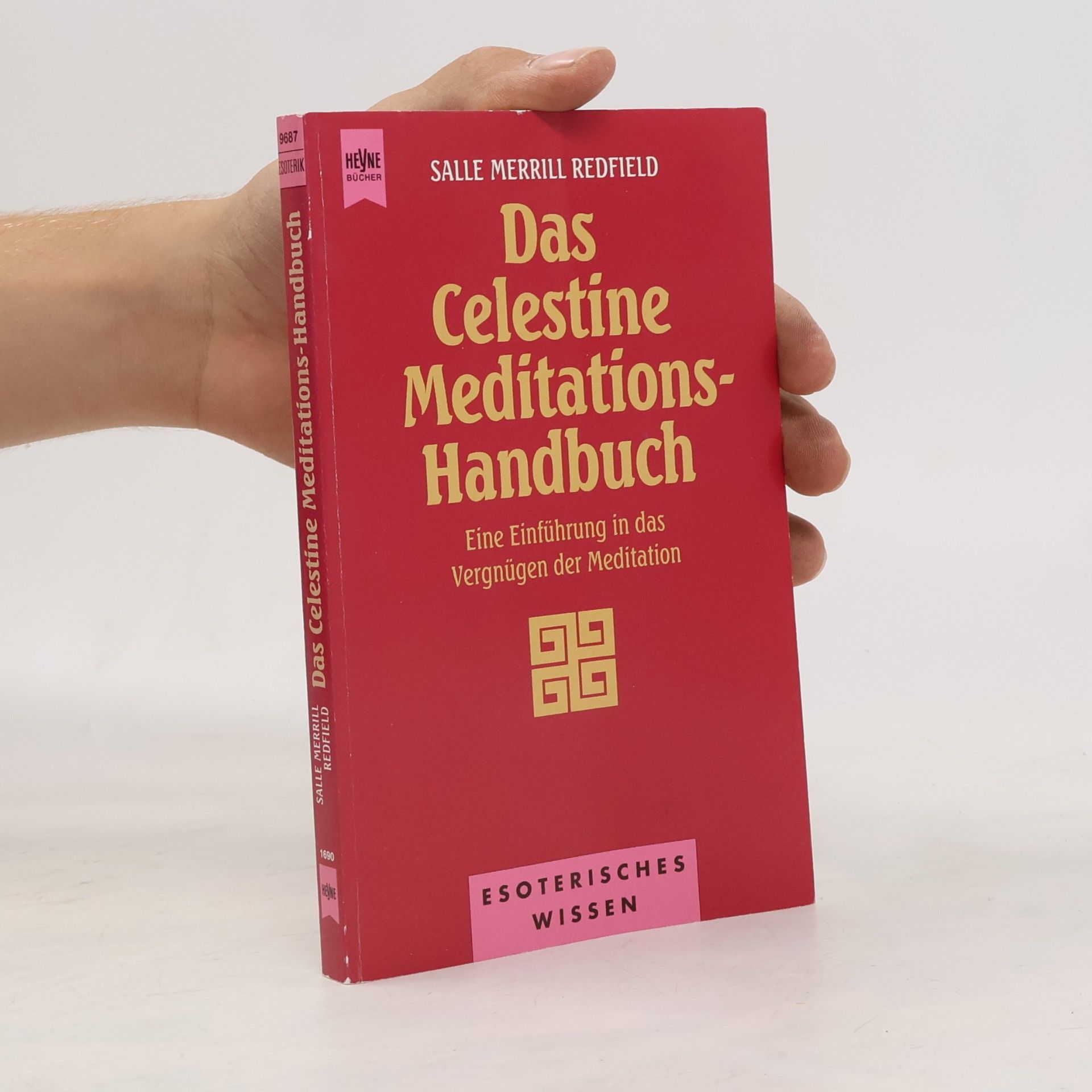 Salle M. Redfield Das Celestine-Meditations-Handbuch