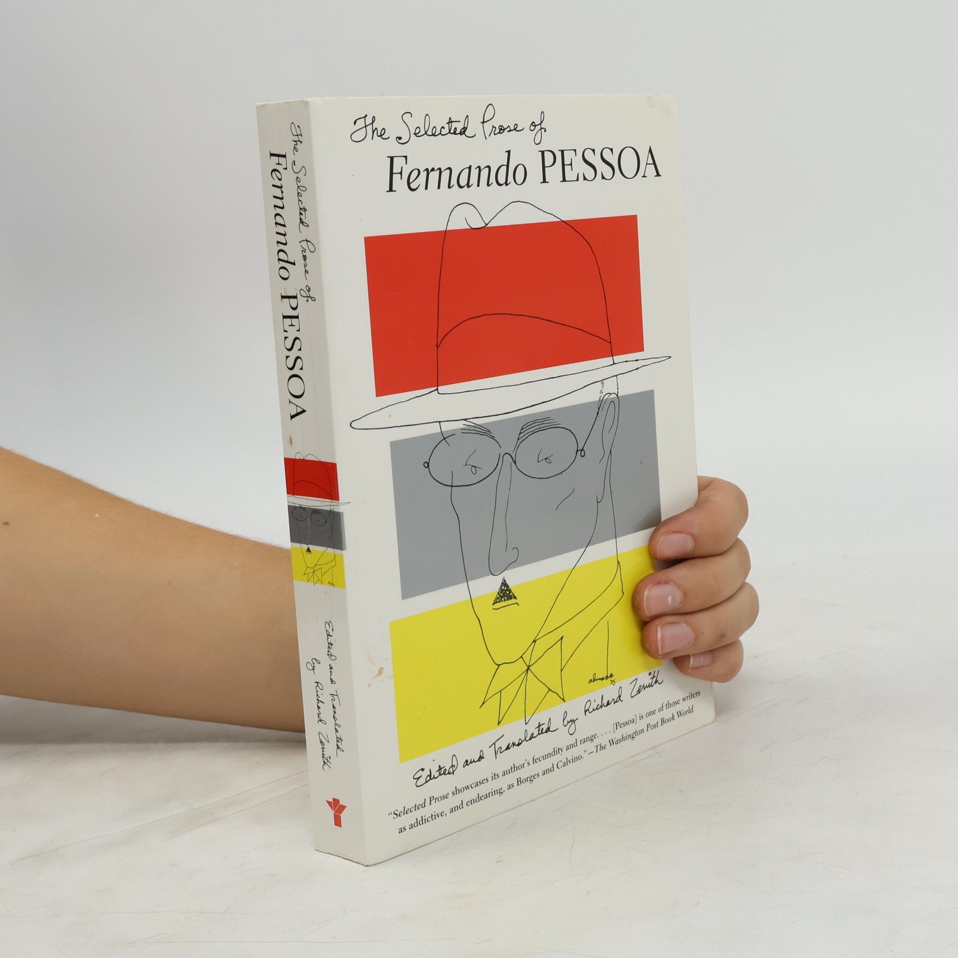 Fernando Pessoa The Selected Prose of Fernando Pessoa