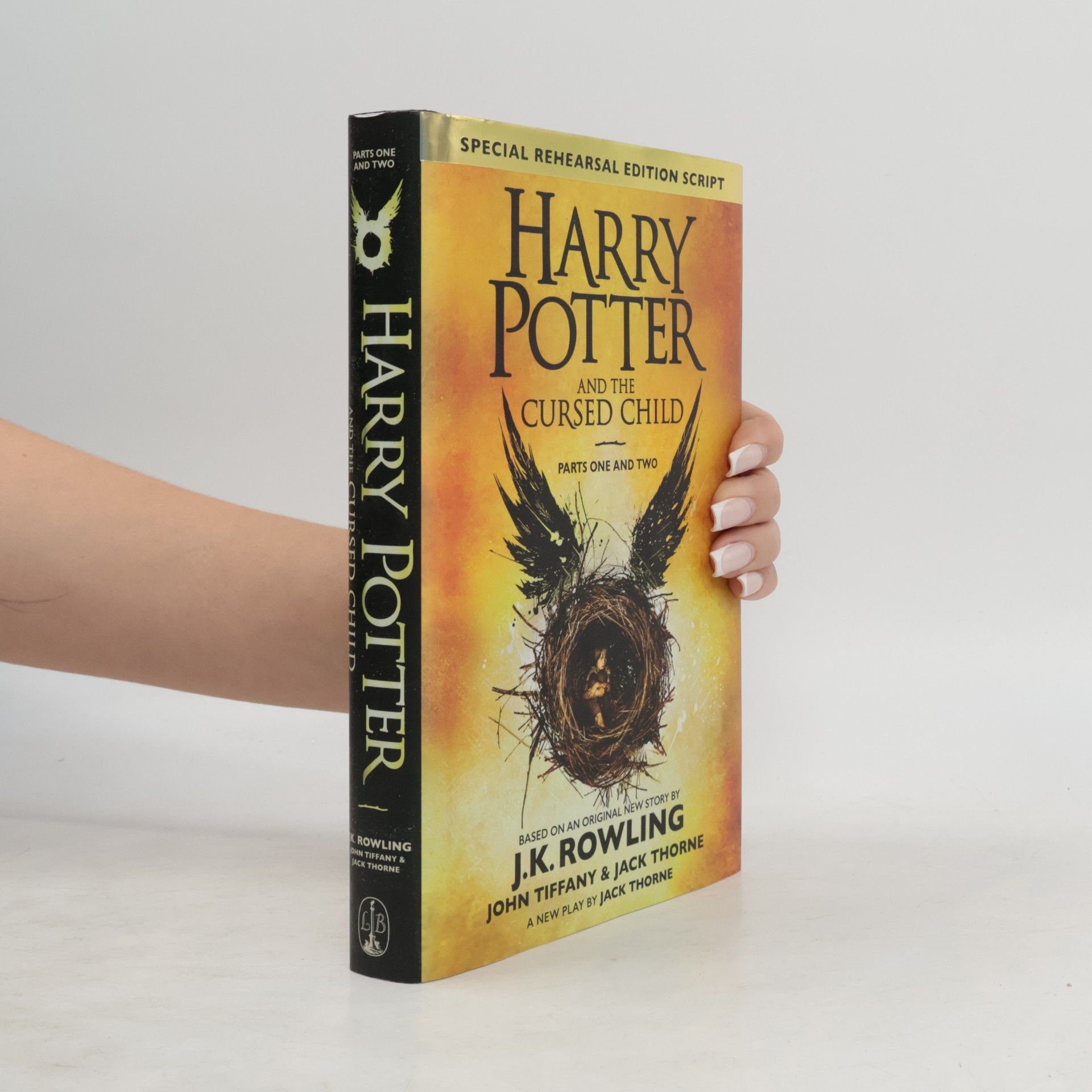 Jack Thorne Harry Potter and the Cursed Child. Parts One and Two