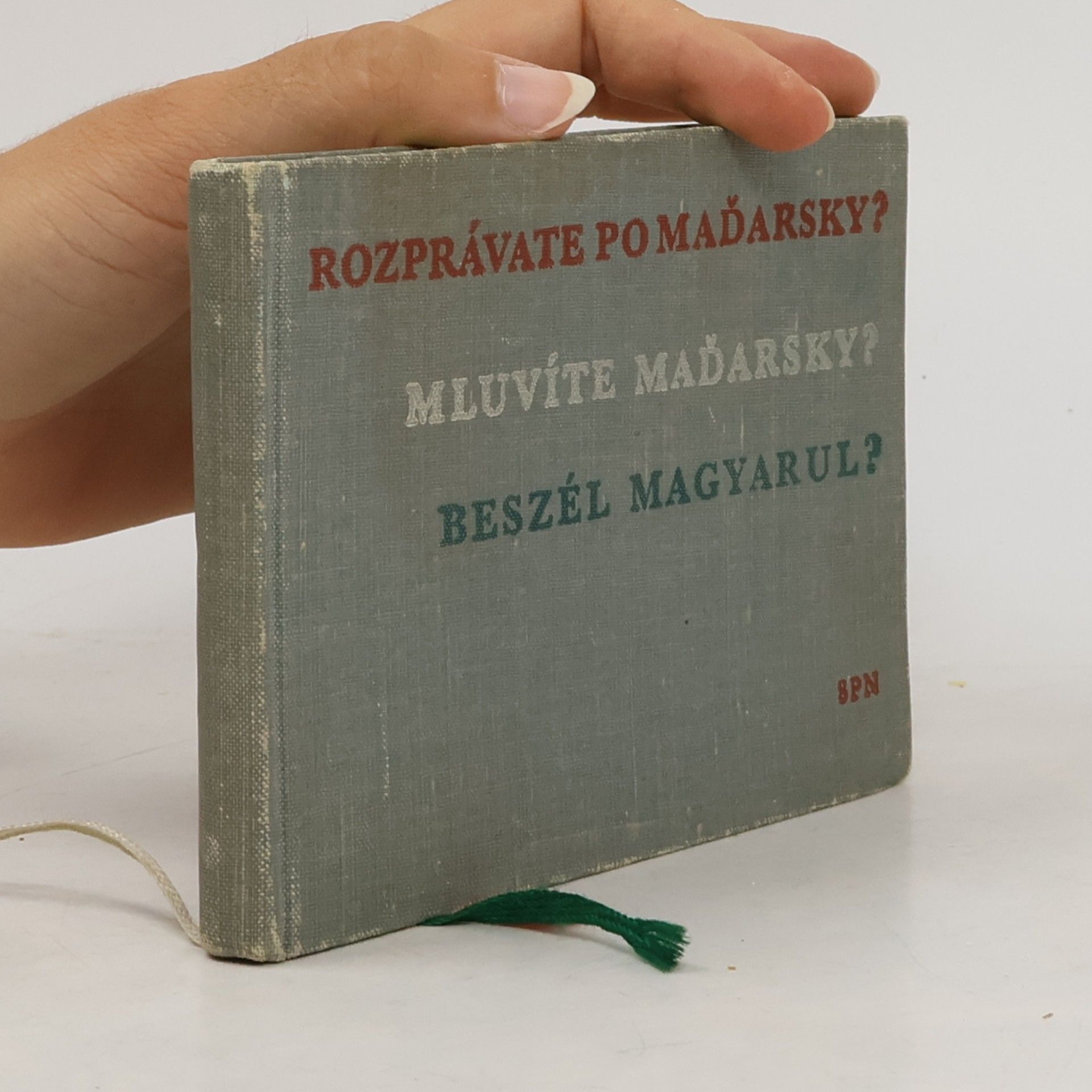 Various authors Rozprávate po maďarsky? Mluvíte maďarsky? Beszél magyarul?