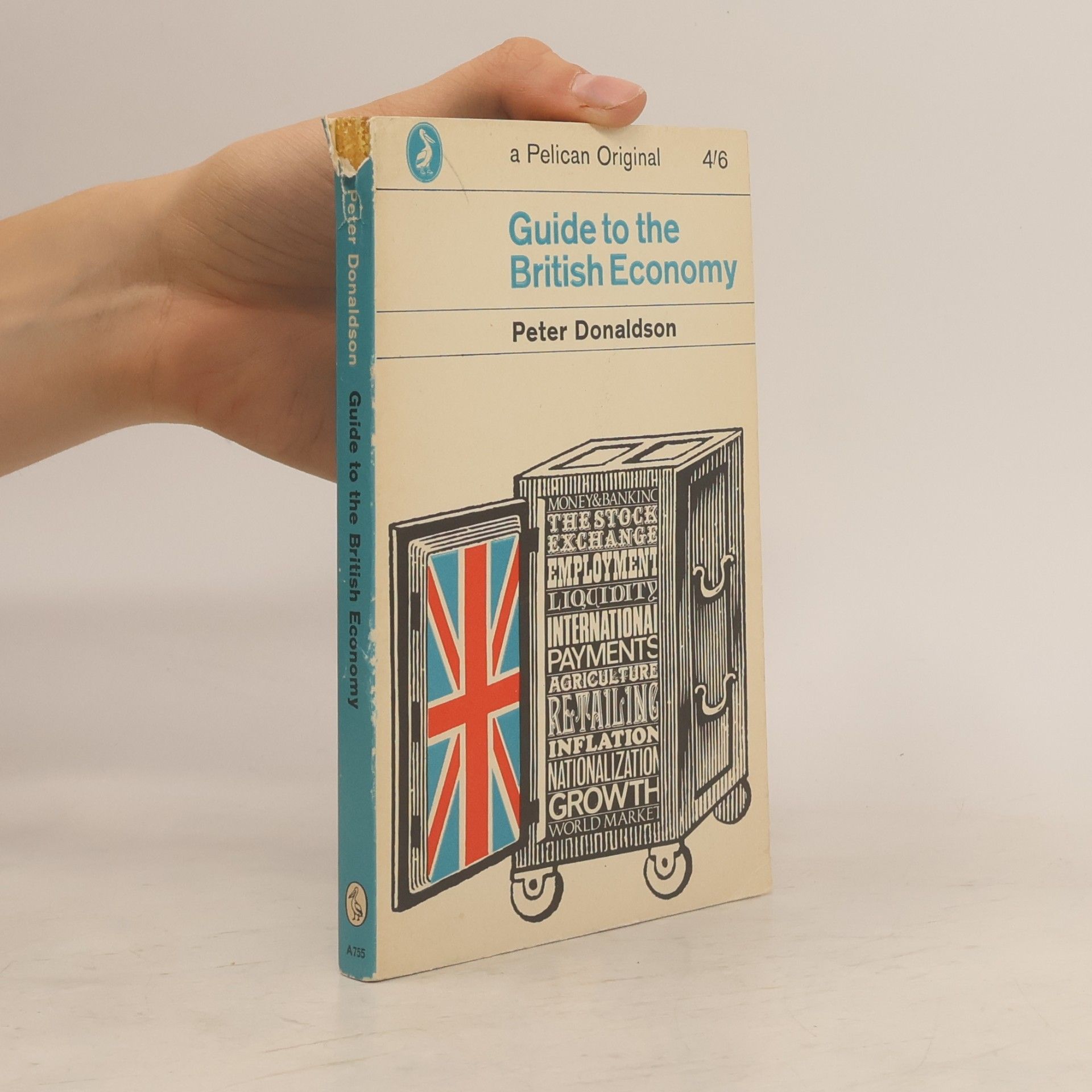 Peter Donaldson Guide to the British Economy