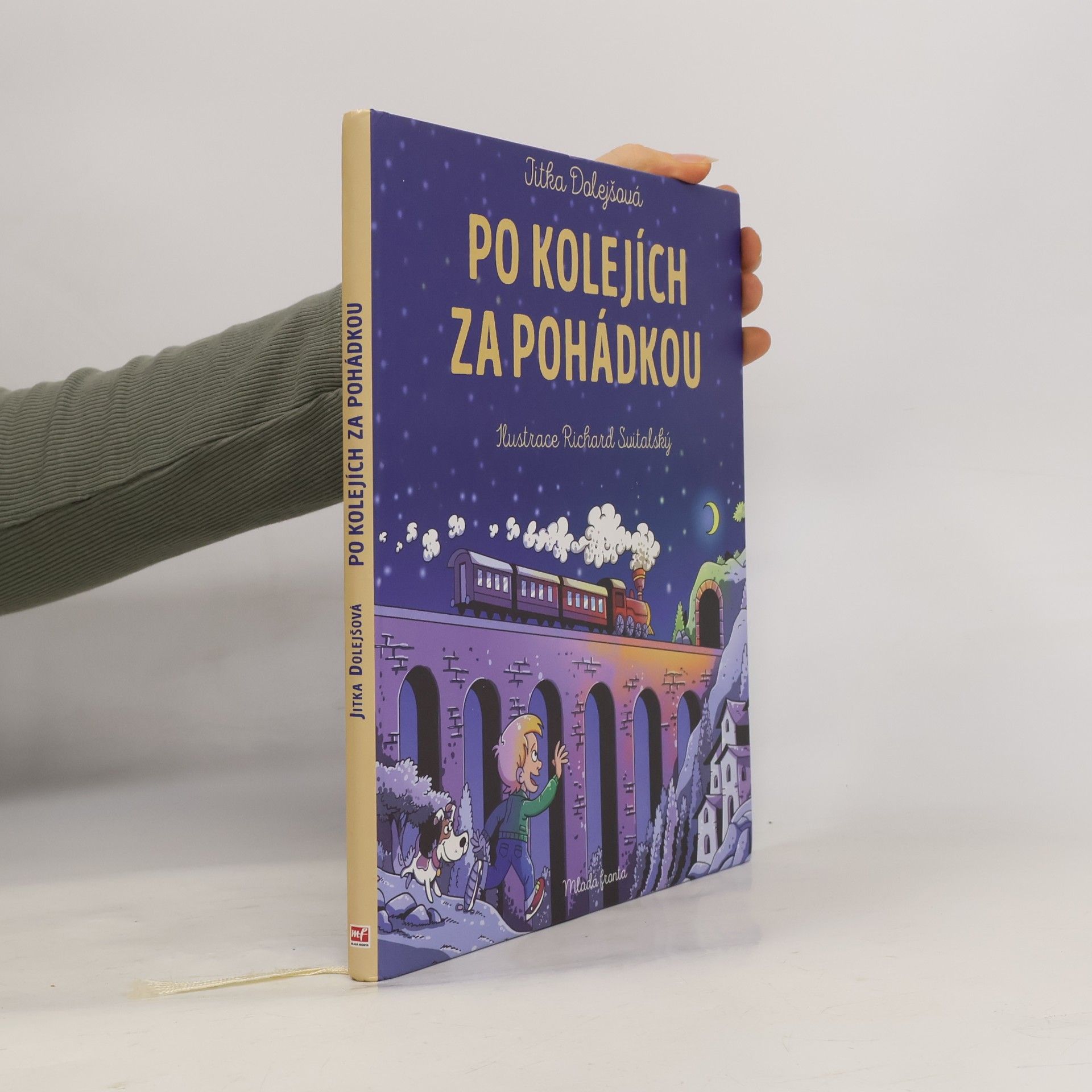 Jitka Dolejšová Po kolejích za pohádkou