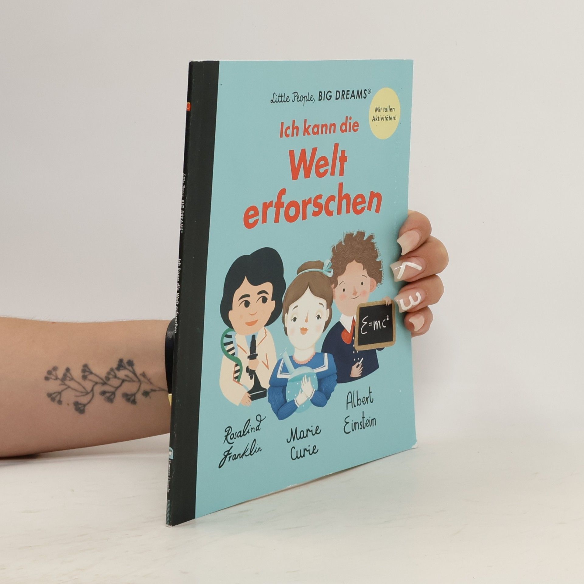 Marie Curie Ich kann die Welt erforschen