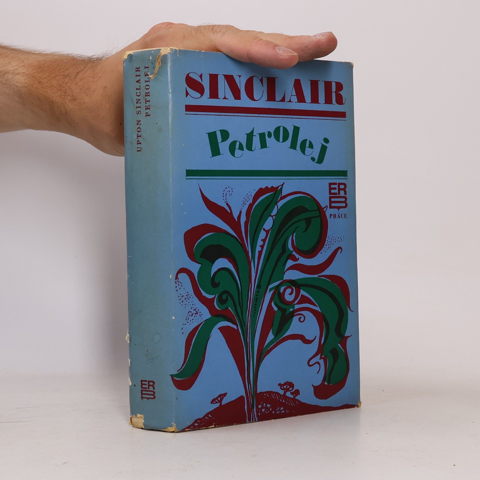 Upton Sinclair Petrolej