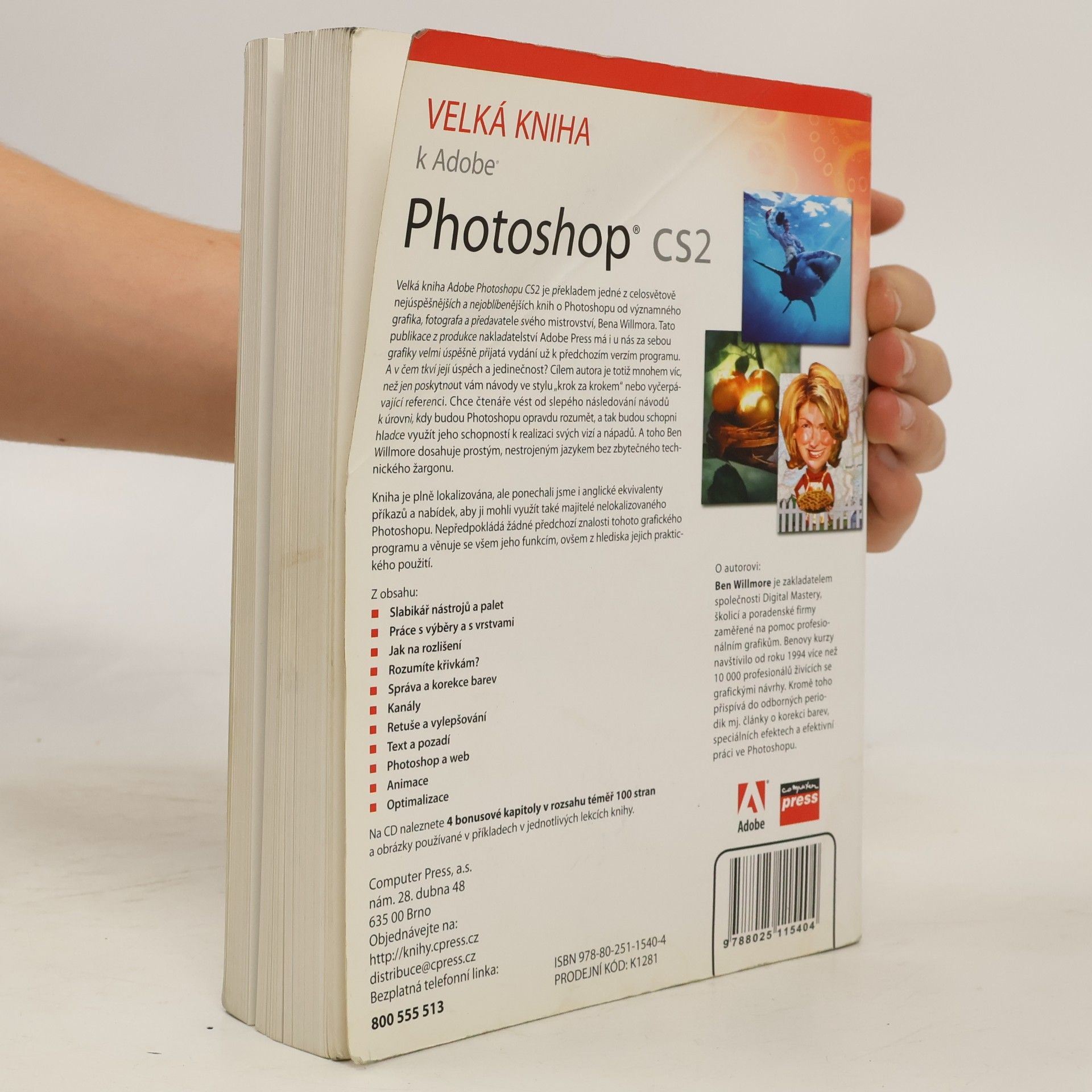 Ben Willmore Velká kniha k Adobe Photoshop CS2. Manuál k programu a škola výtvarných technik
