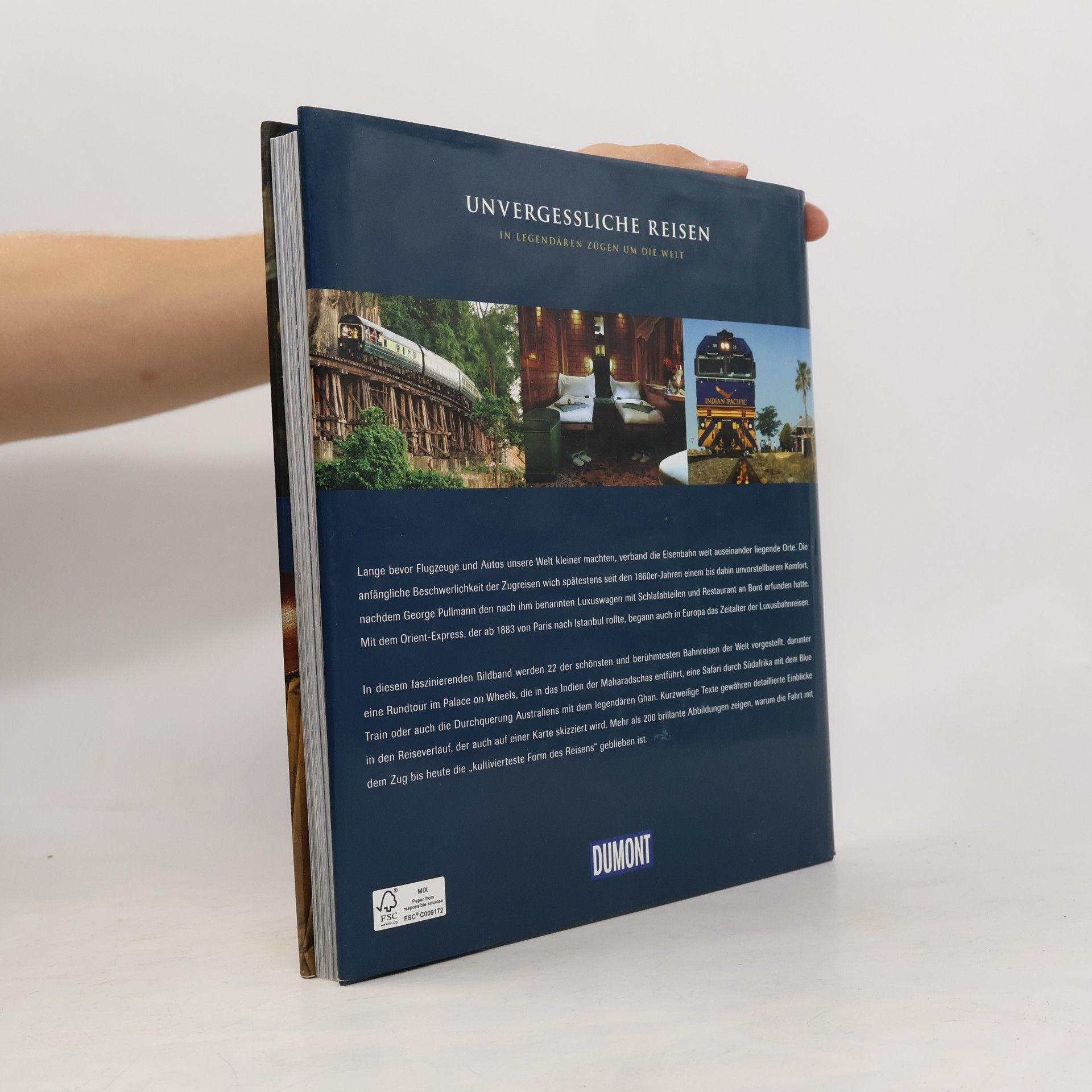 Autores varios Unvergessliche Reisen, In legendären Zügen um die Welt