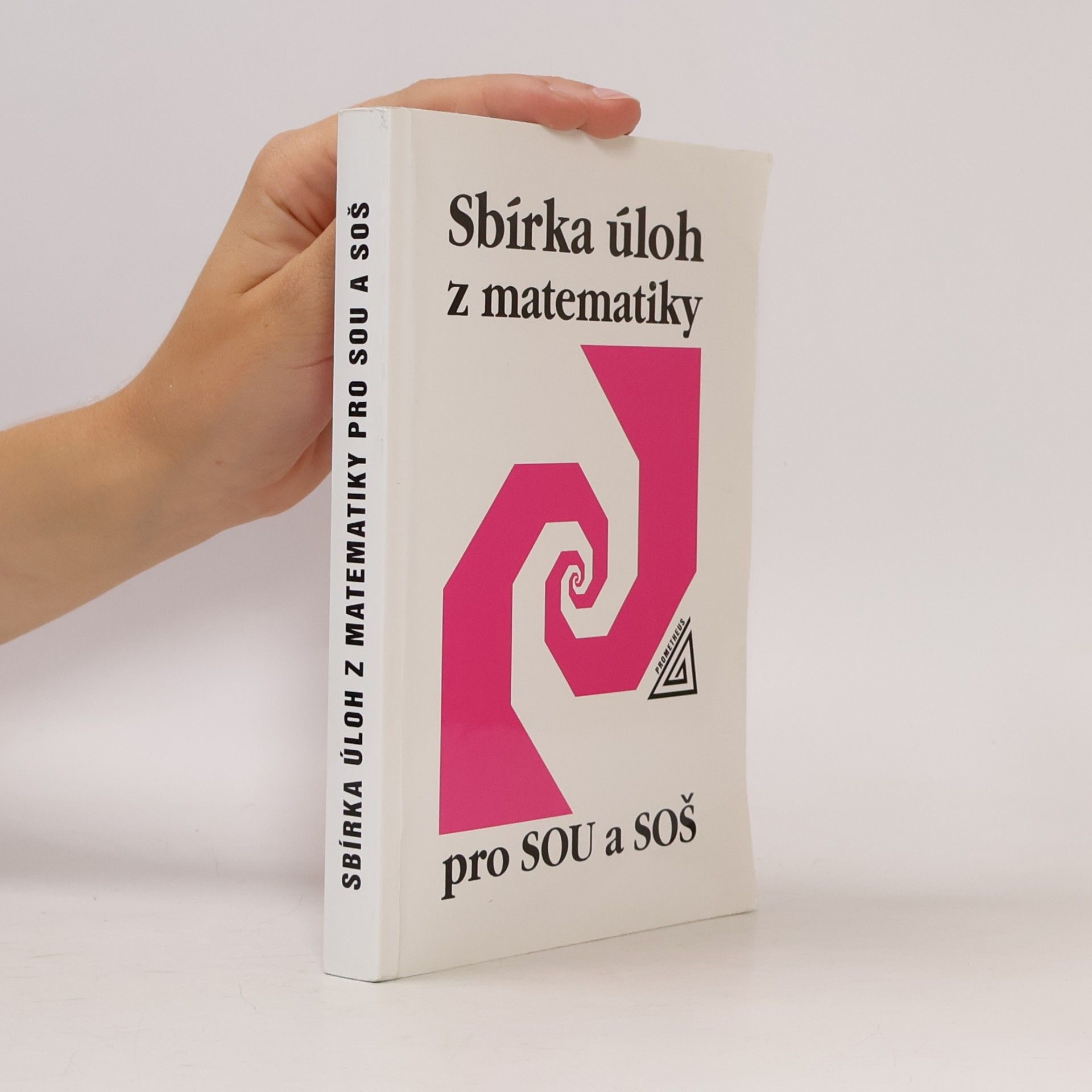 Milada Hudcová Sbírka úloh z matematiky pro SOU a SOŠ