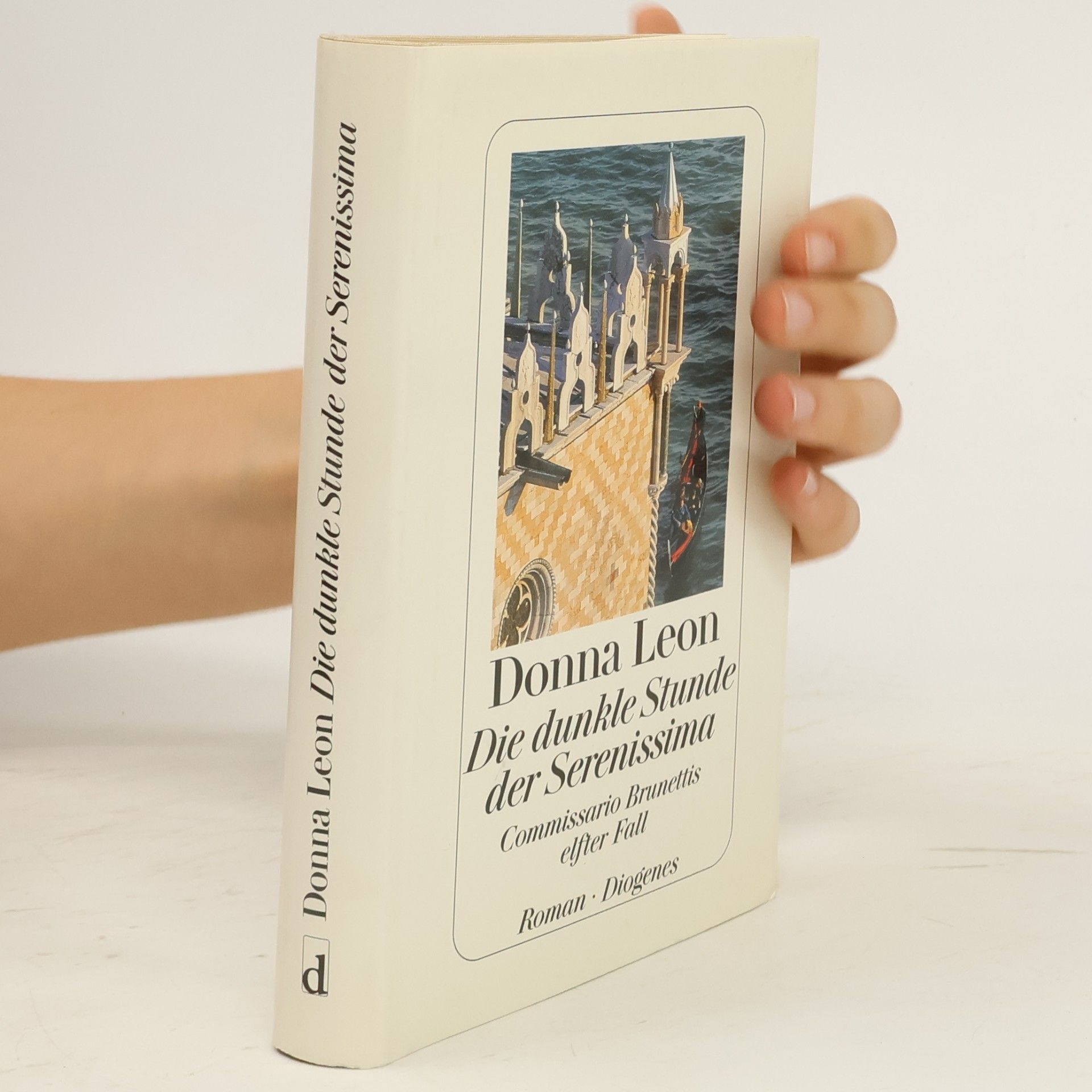 Donna Leon Die dunkle Stunde der Serenissima