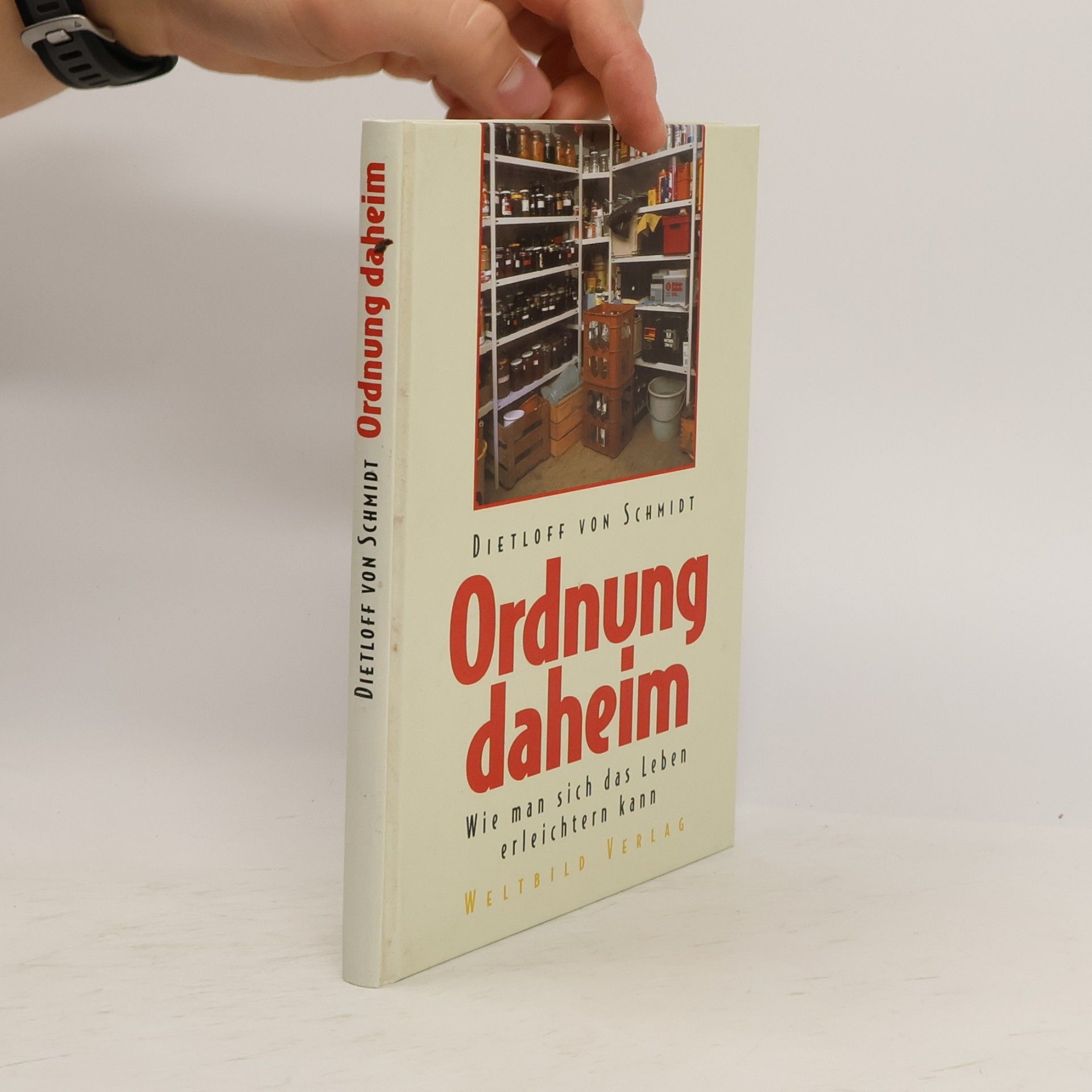 Dietloff von Schmidt Ordnung daheim