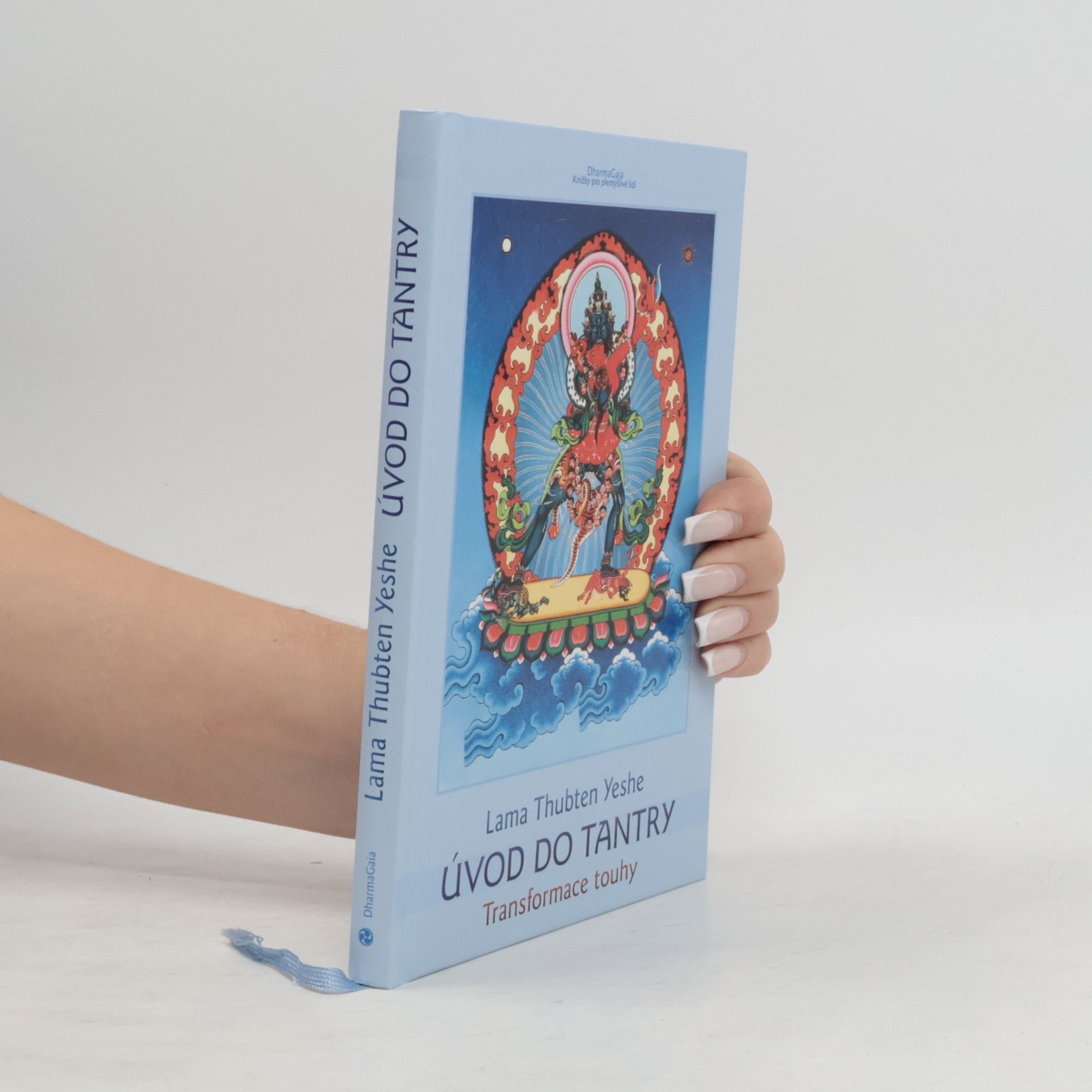 Yeshe Thubten Úvod do tantry: Transformace touhy