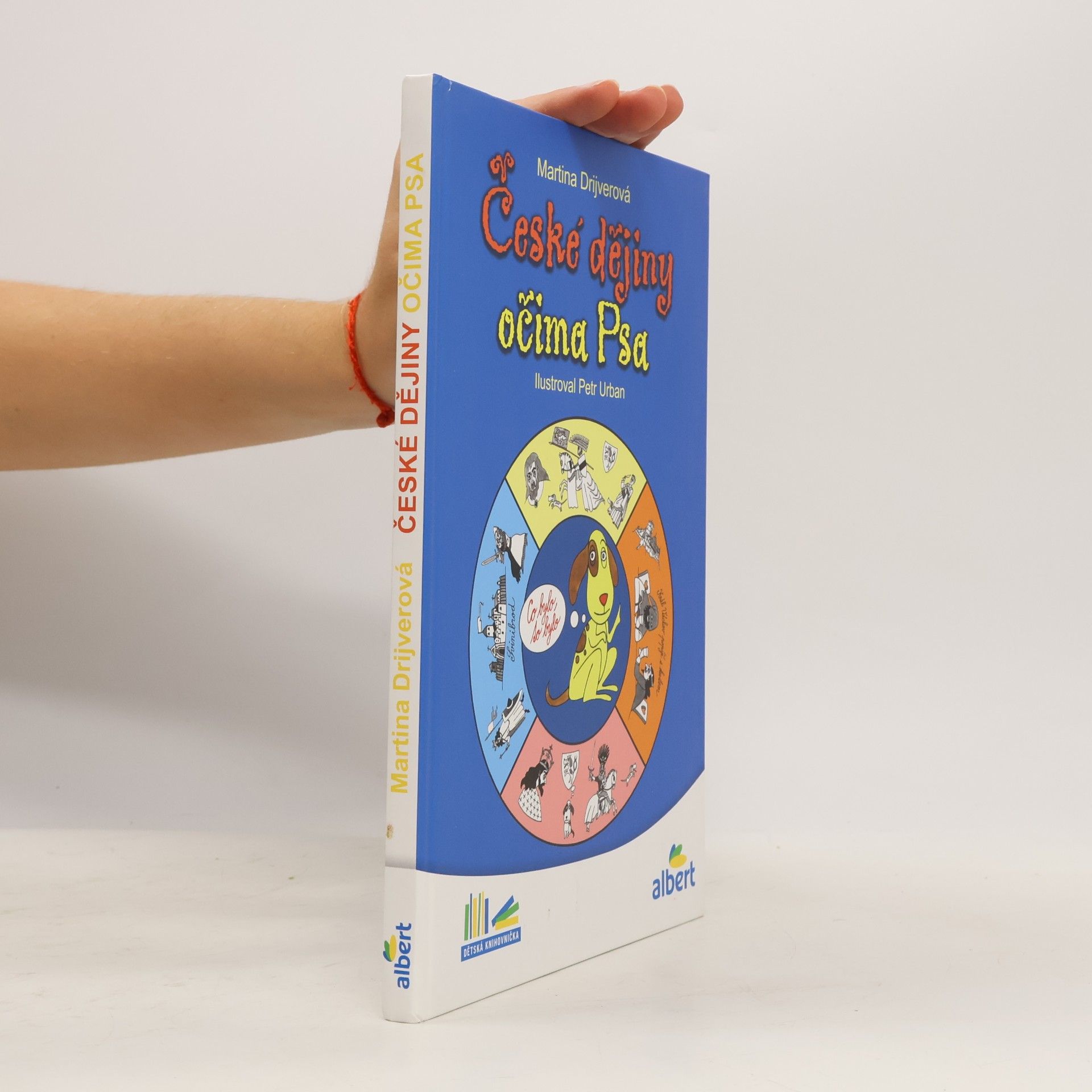 Drijverová Martina České dějiny očima Psa