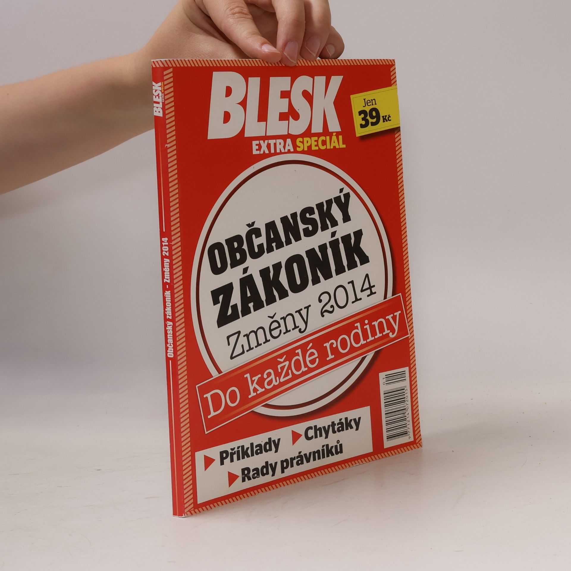 Kolektív autorov Blesk extra speciál. Občanský zákoník. Změny 2014