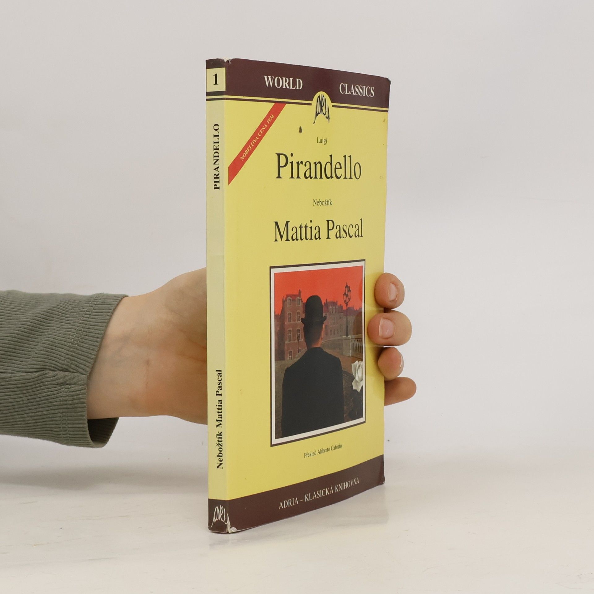 Luigi Pirandello Nebožtík Mattia Pascal