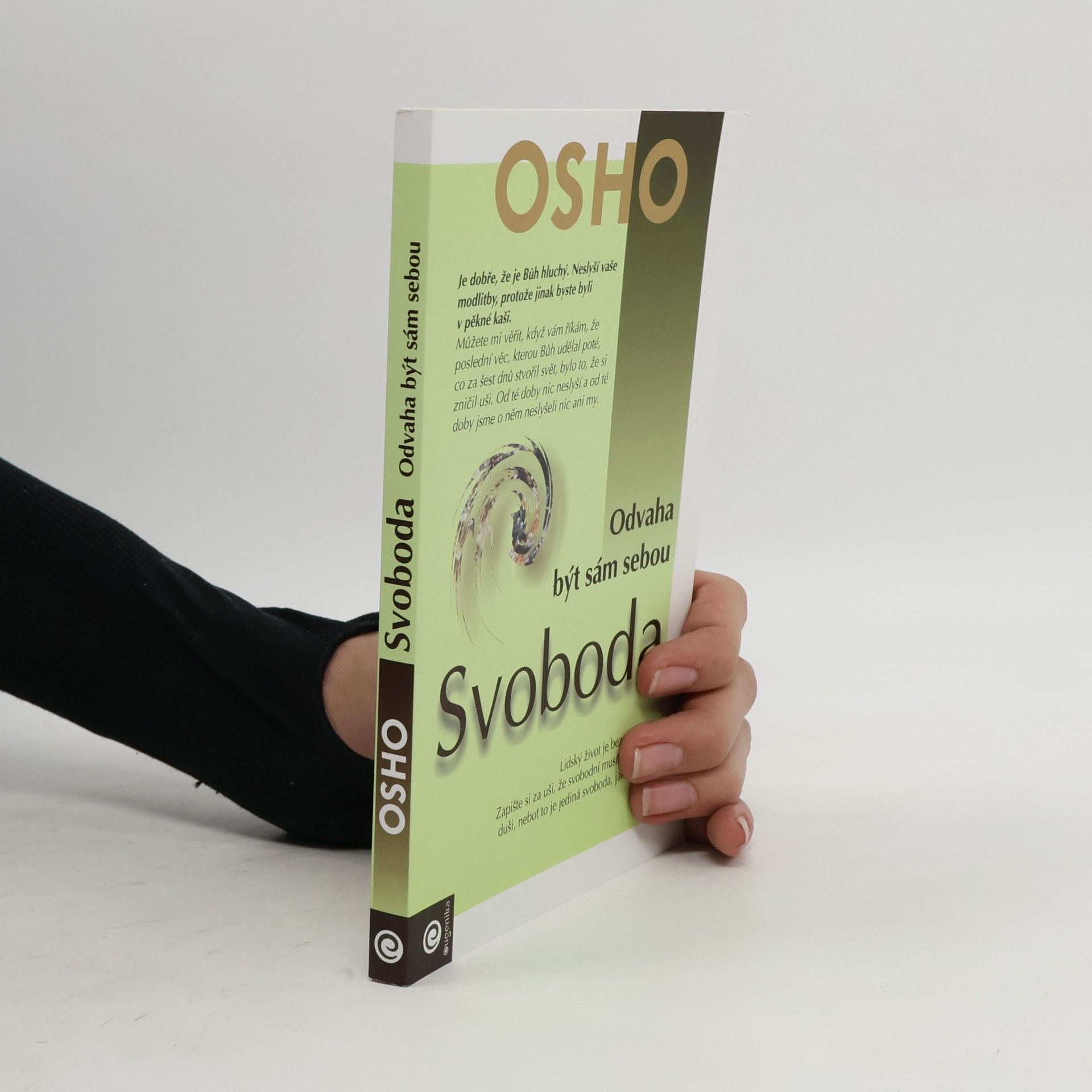 Osho Svoboda. Odvaha být sám sebou