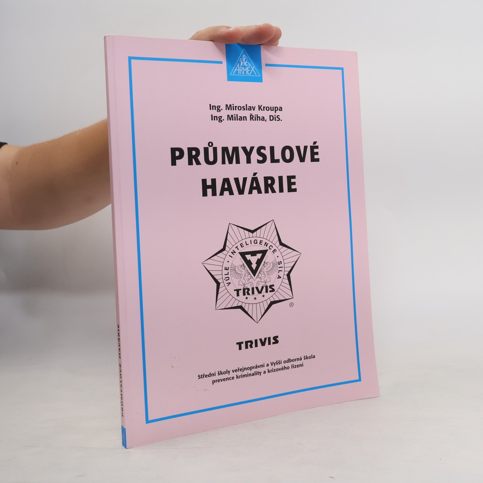 Milan Říha Průmyslové havárie