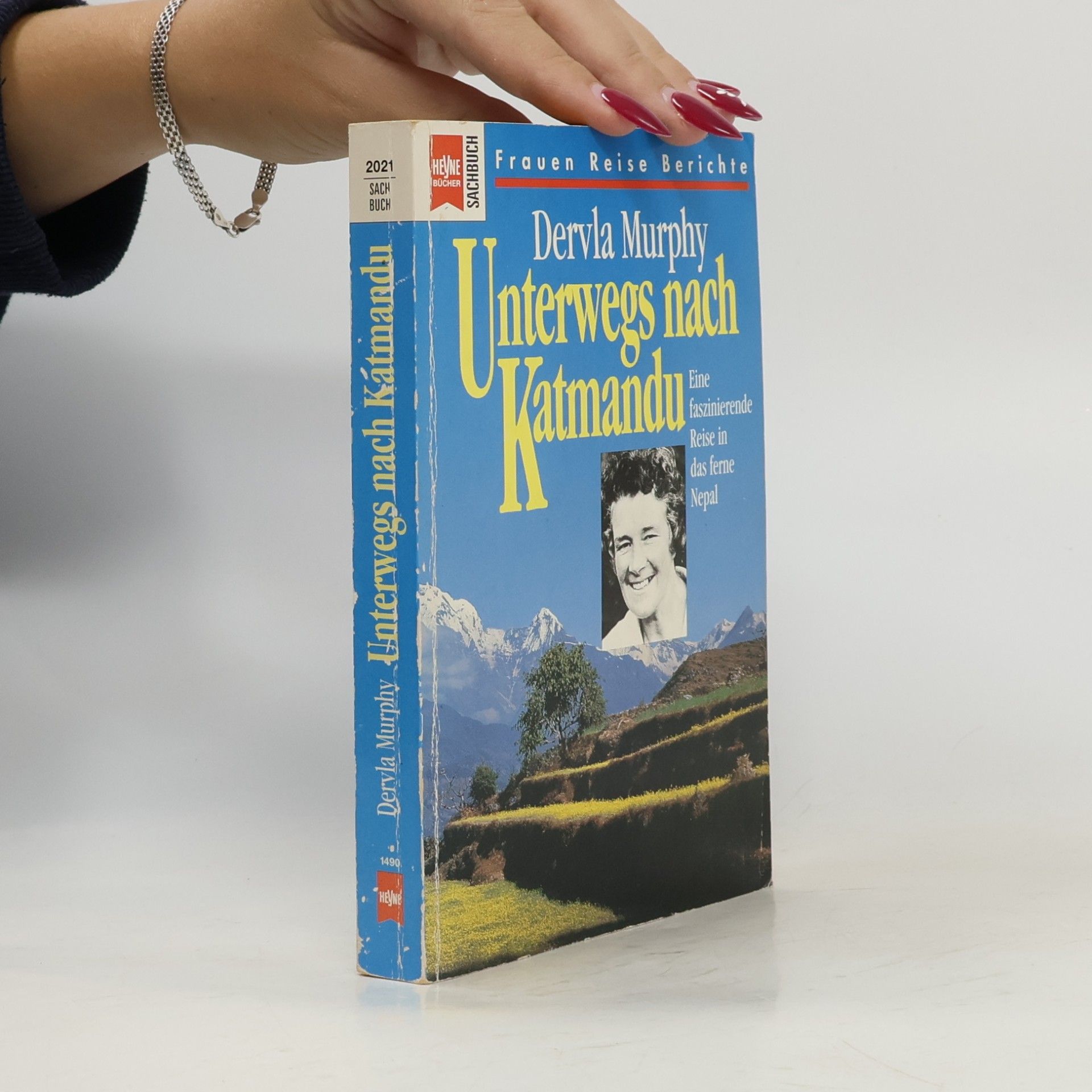 Dervla Murphy Unterwegs nach Katmandu