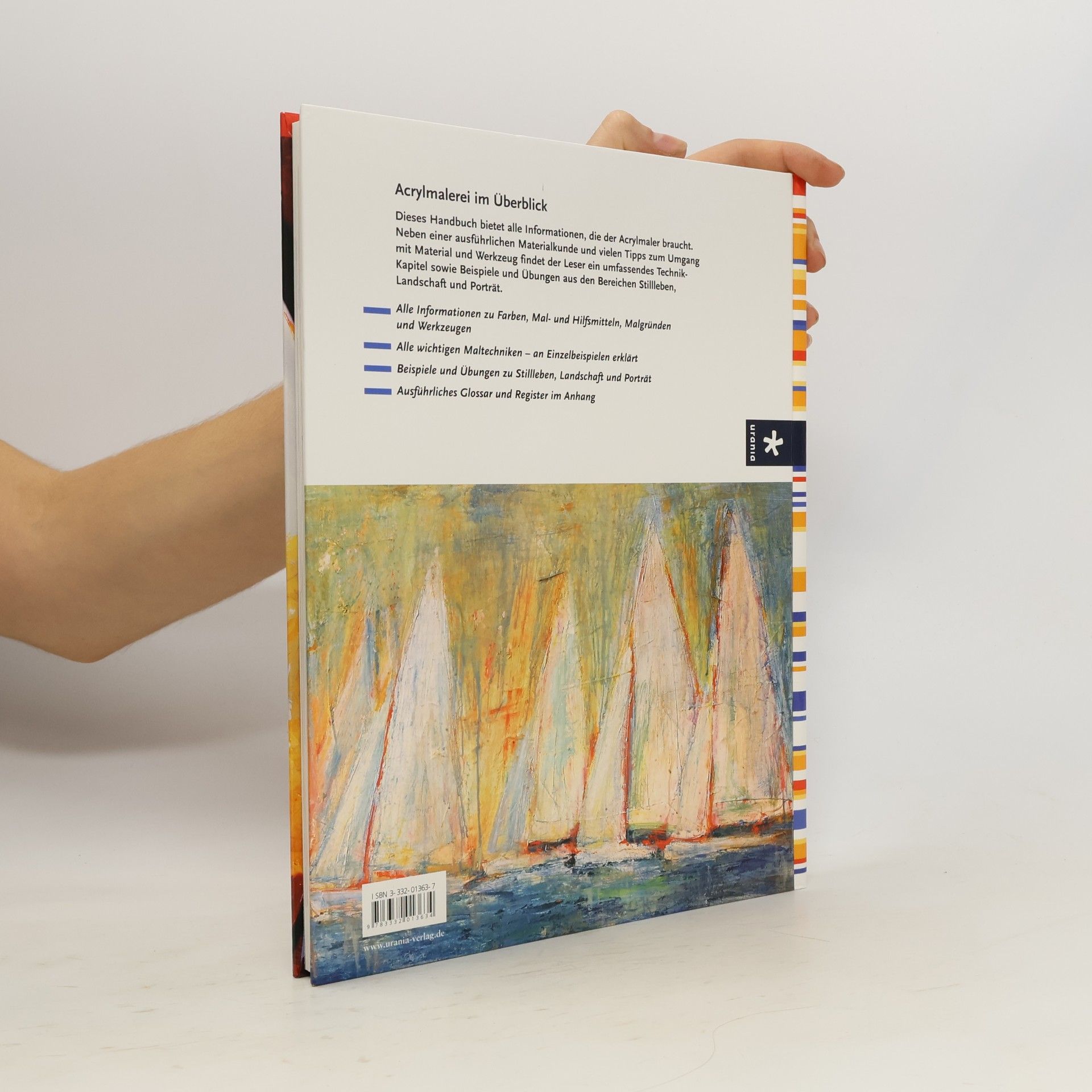 Kristina Schaper Das Handbuch der Acrylmalerei. Materialien, Techniken, Beispiele und Übungen