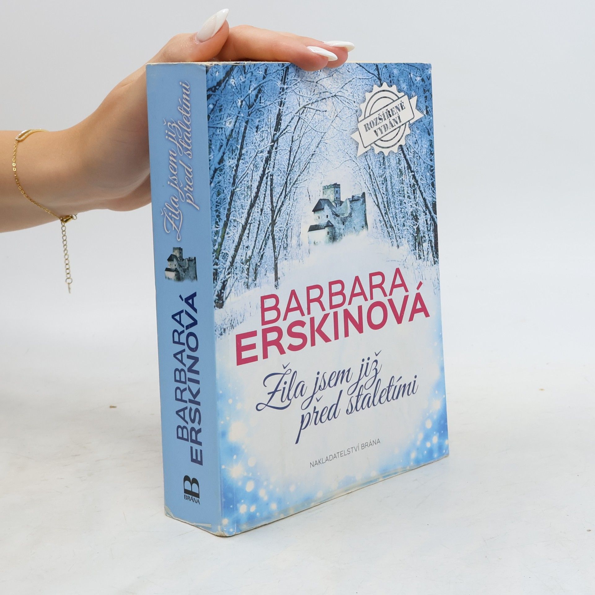 Barbara Erskine Žila jsem již před staletími