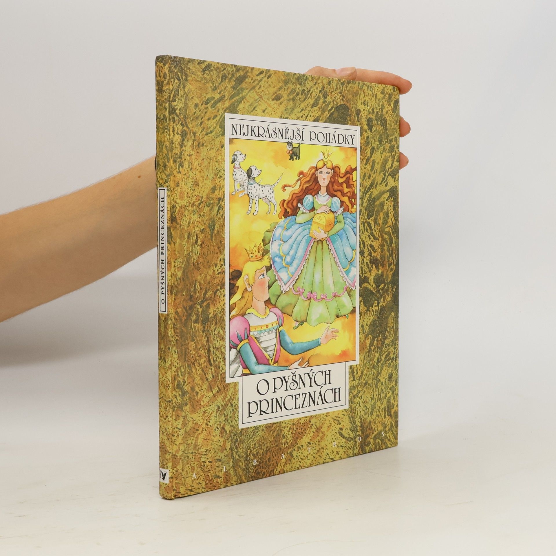 Autores varios Nejkrásnější pohádky o pyšných princeznách