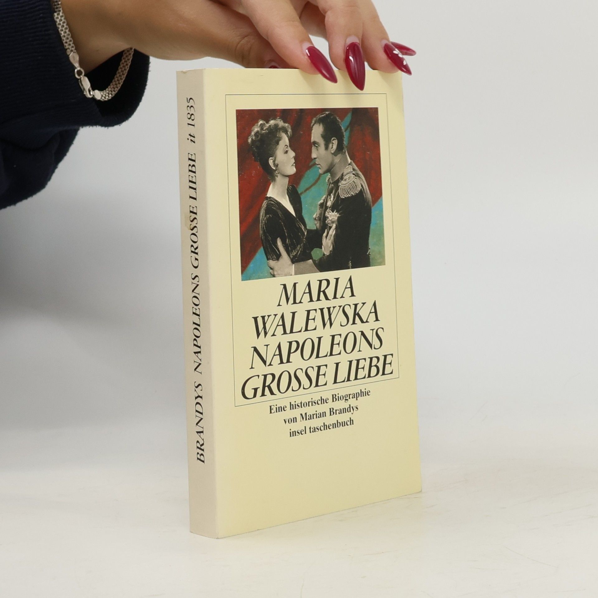 Marian Brandys Maria Walewska, Napoleons grosse Liebe
