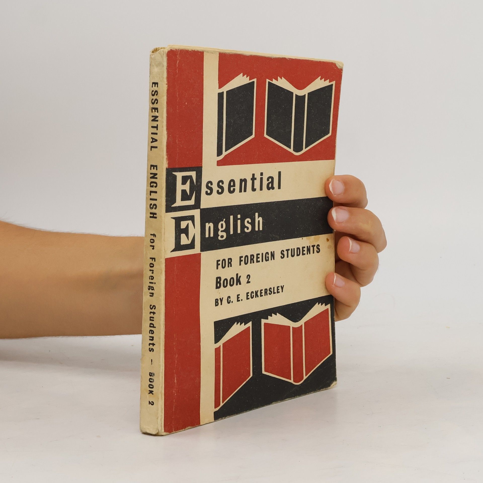 C. E. Eckersley Essential English. For Foreign Students. Book 2