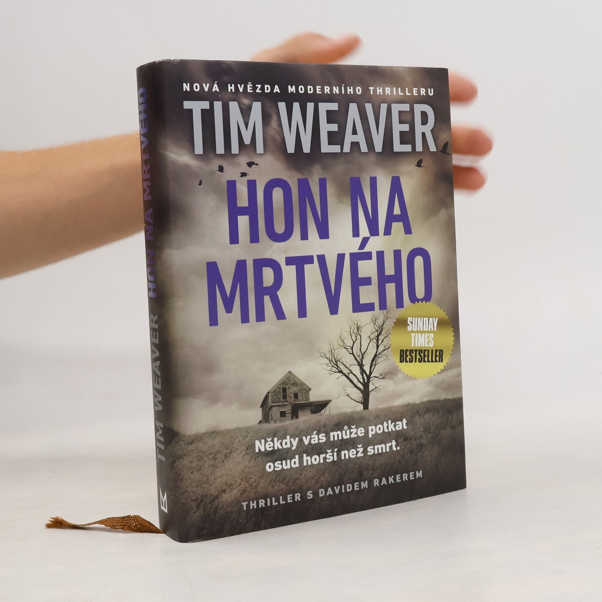 Tim Weaver Hon na mrtvého