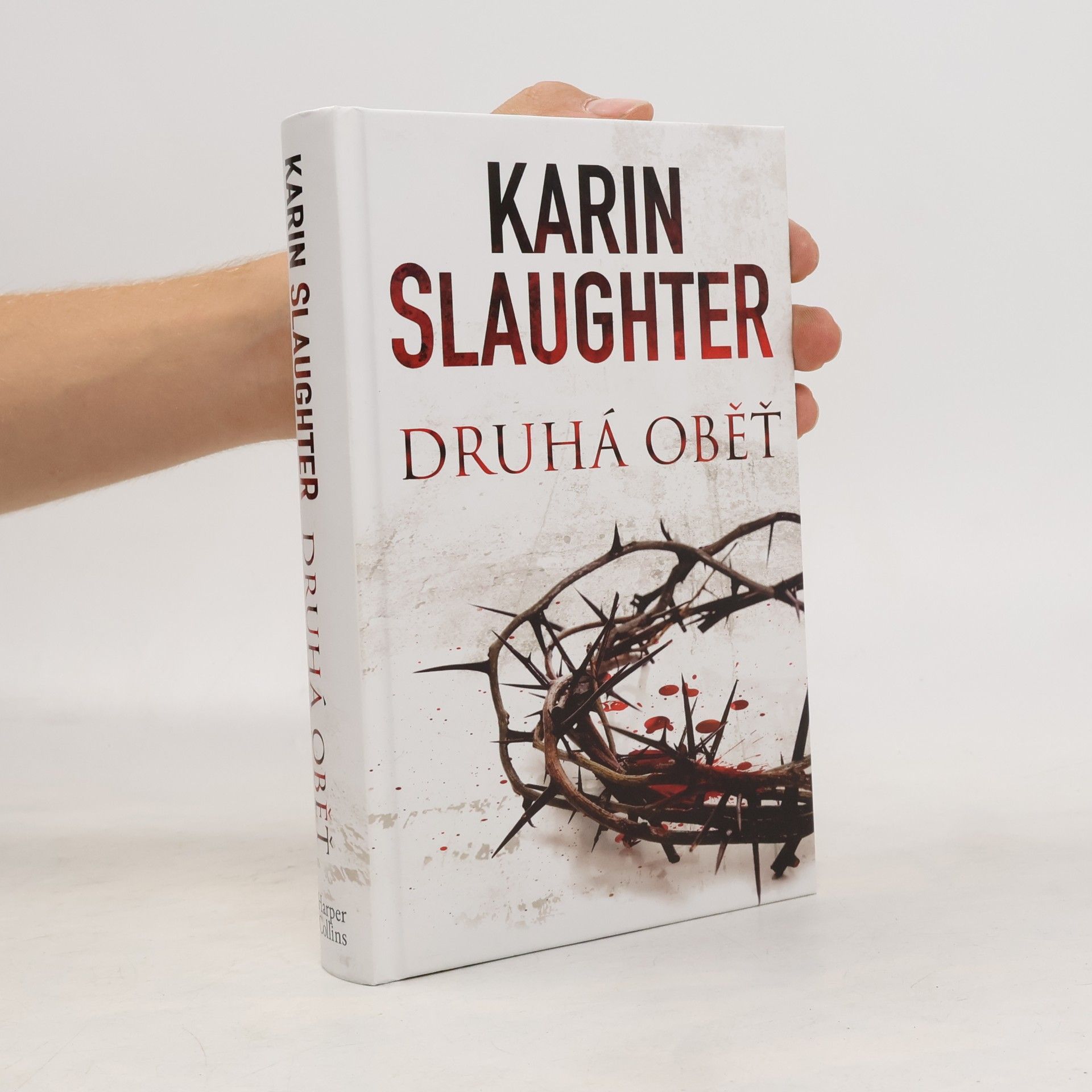 Karin Slaughter Druhá oběť
